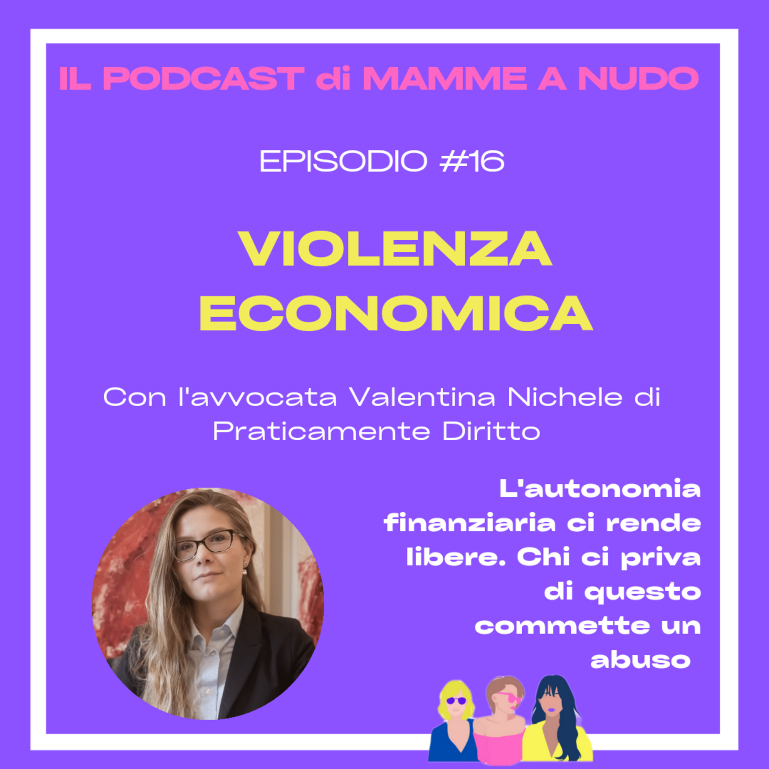 Mamme a nudo - Dialoghi onesti sull\'essere mamma!