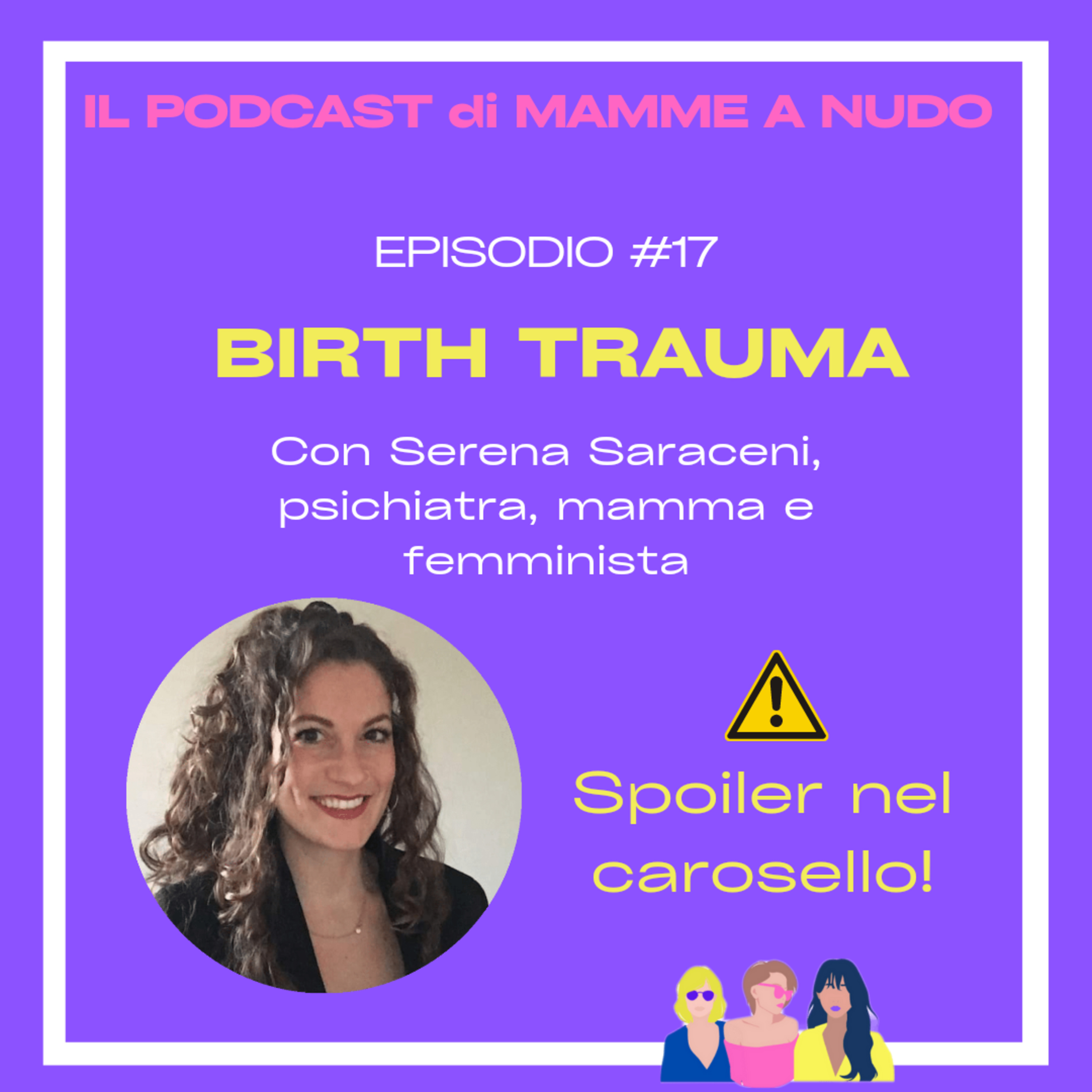 Mamme a nudo - Dialoghi onesti sull\'essere mamma!