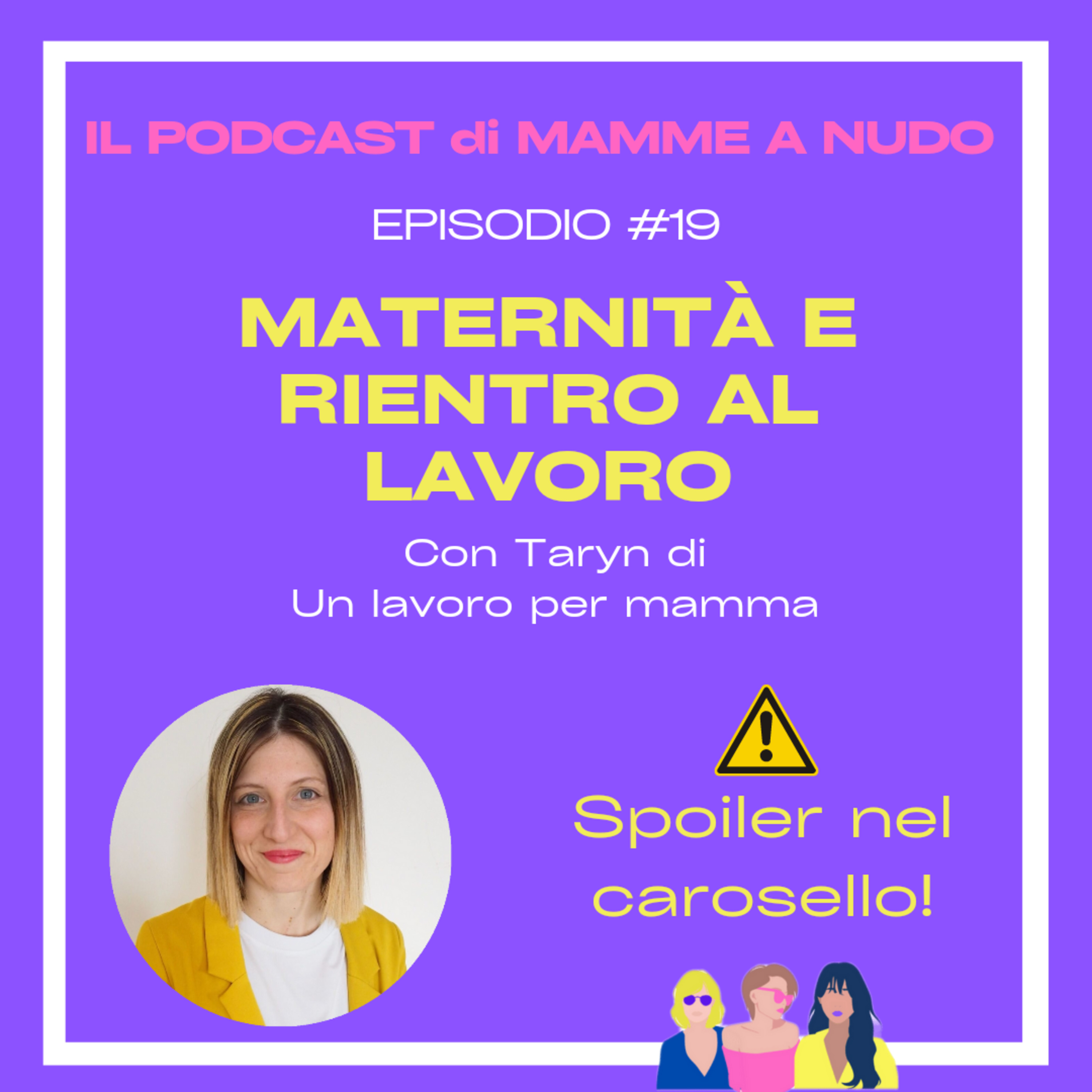 Mamme a nudo - Dialoghi onesti sull\'essere mamma!