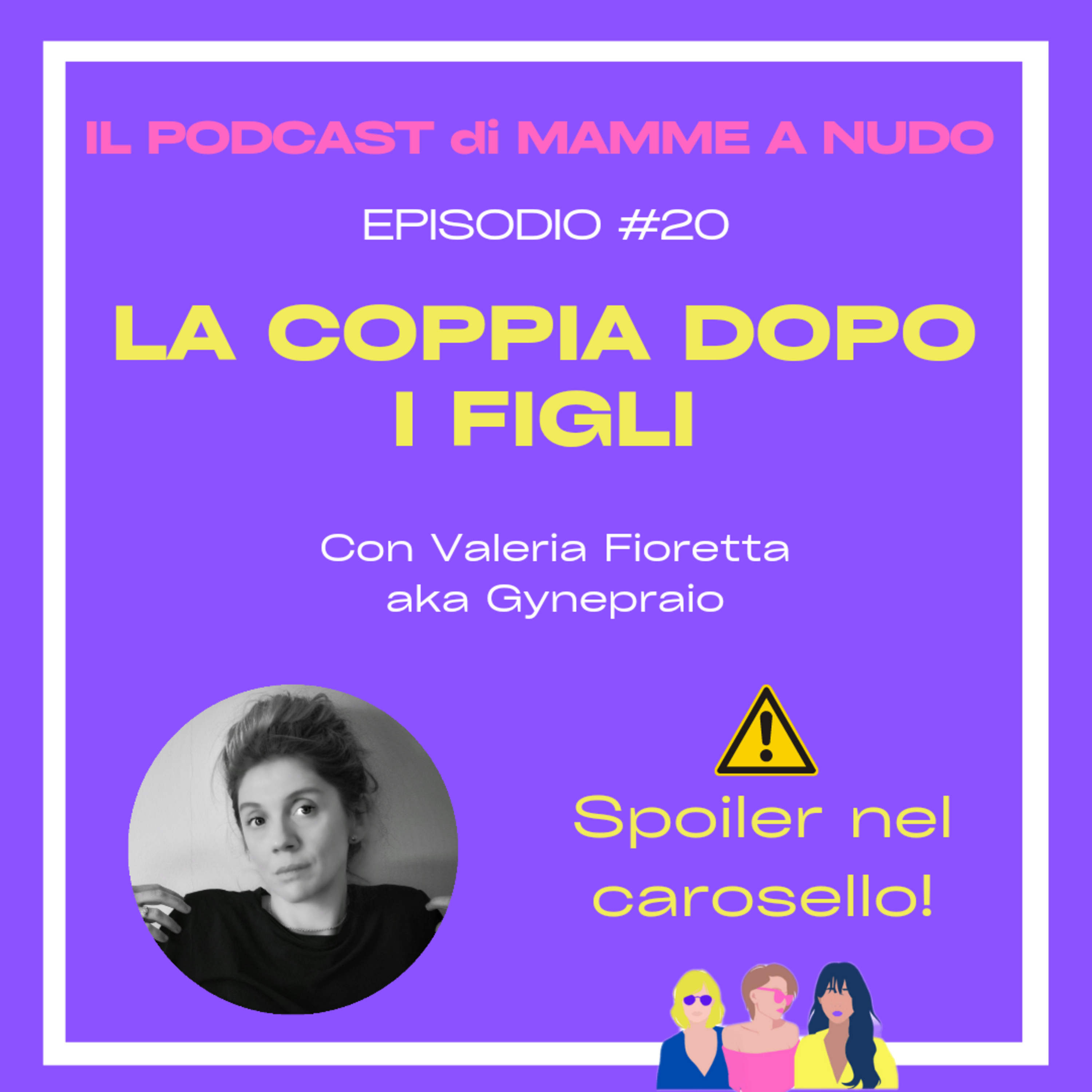 Mamme a nudo - Dialoghi onesti sull\'essere mamma!