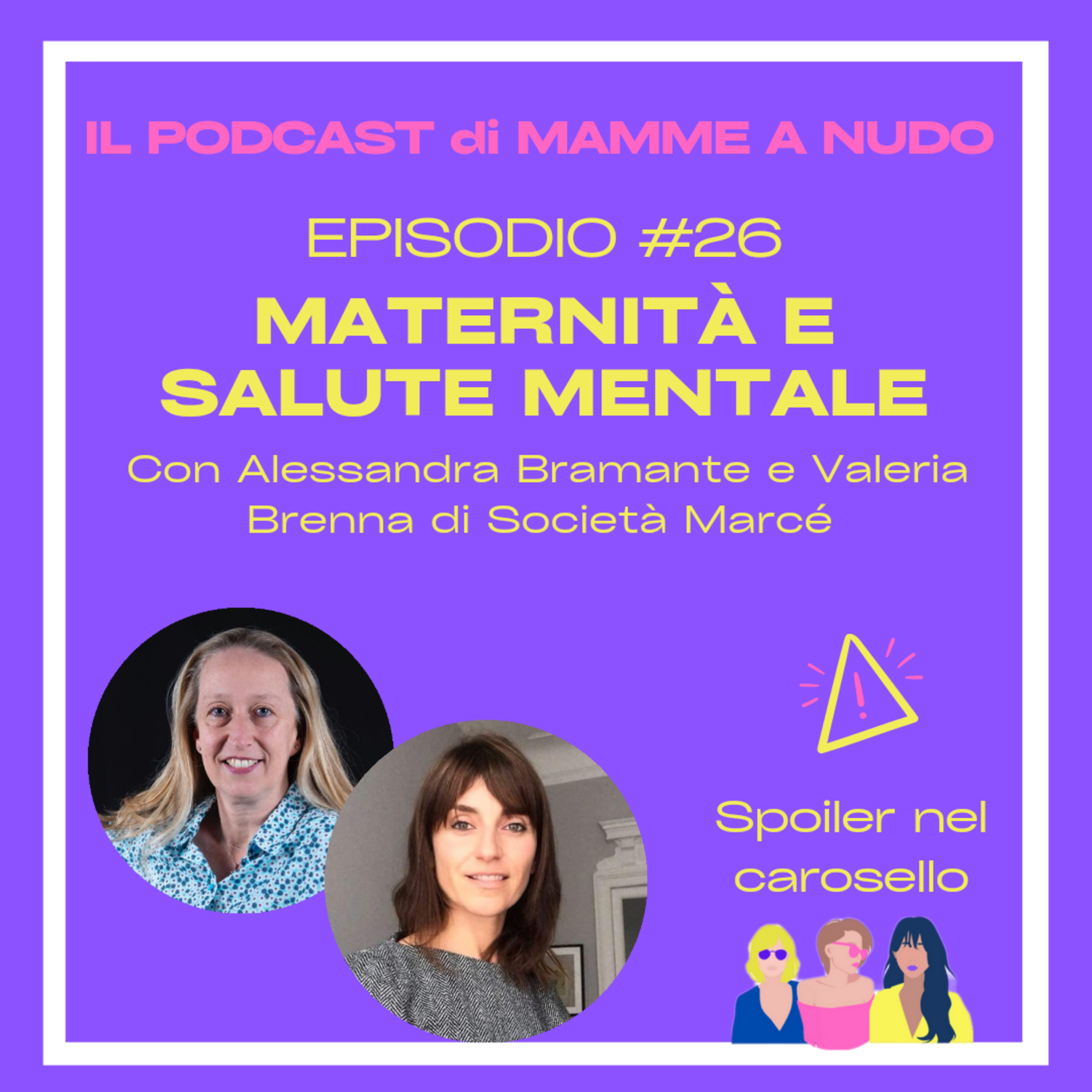 Mamme a nudo - Dialoghi onesti sull\'essere mamma!