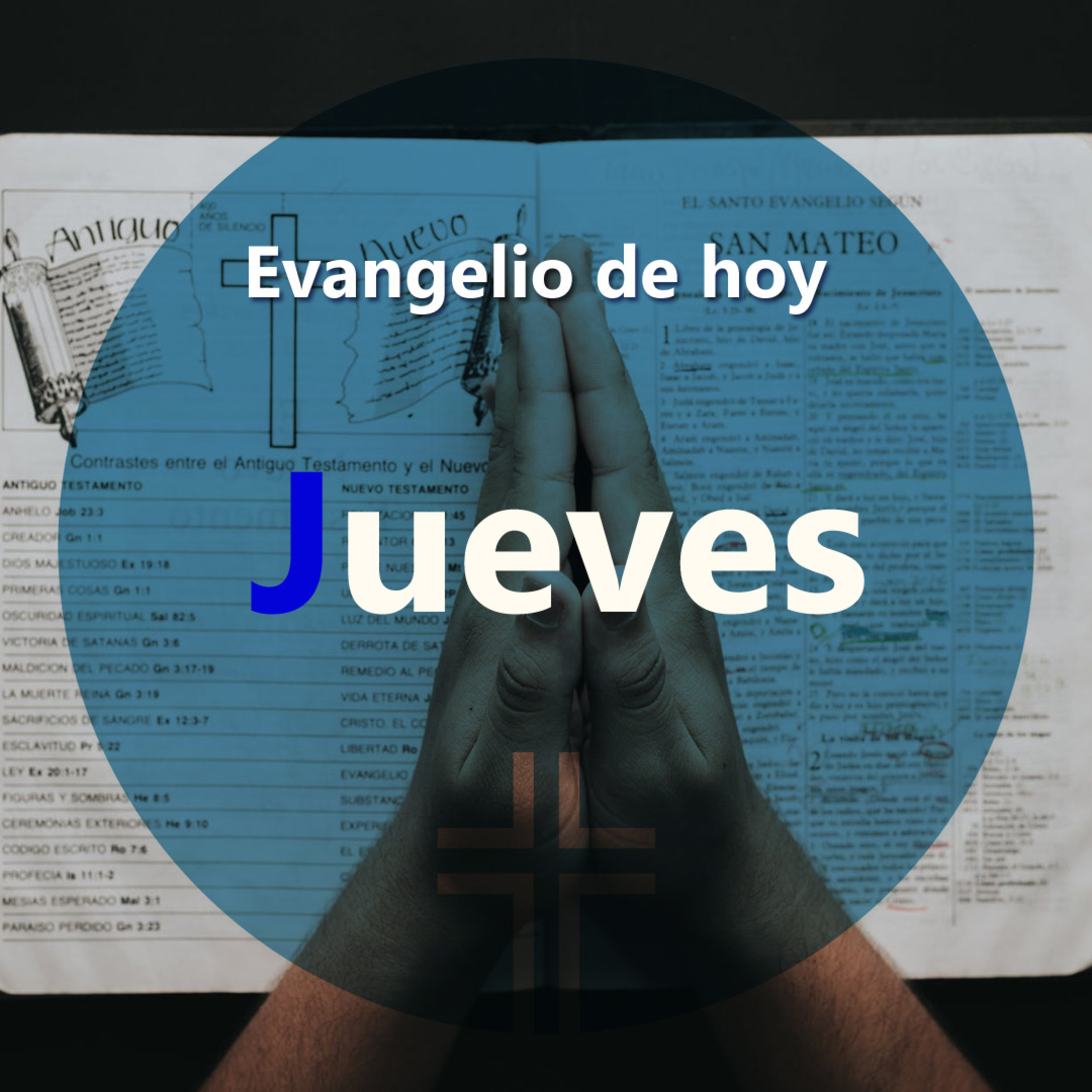 Ora Evangelis - Oración y Evangelio - Evangelio de hoy