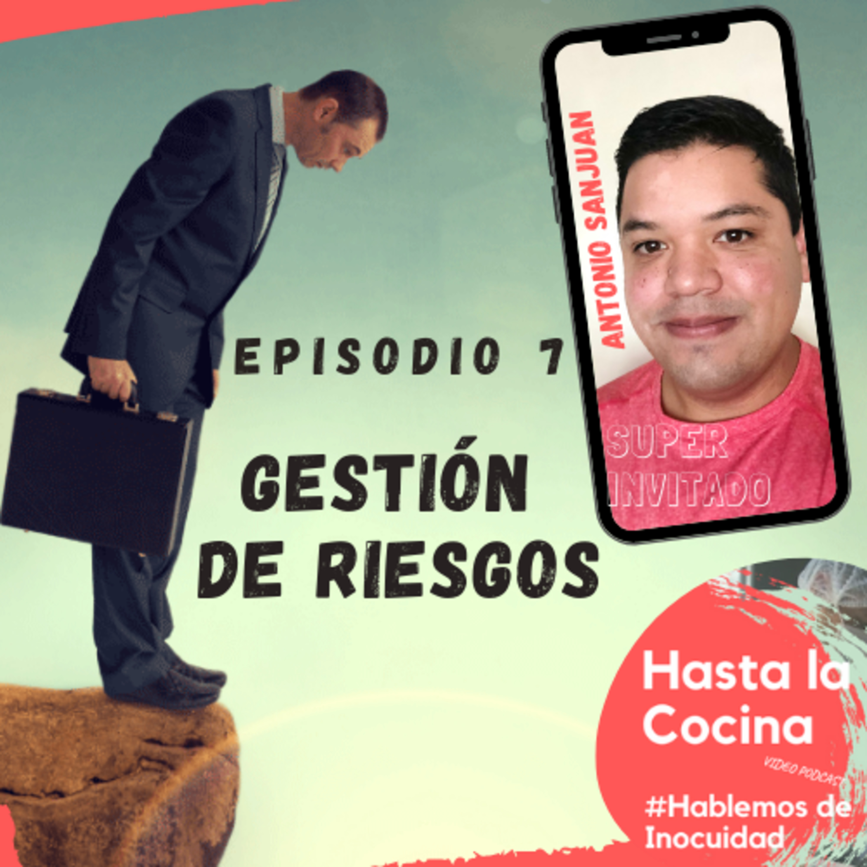Hasta la cocina, Hablemos de Inocuidad