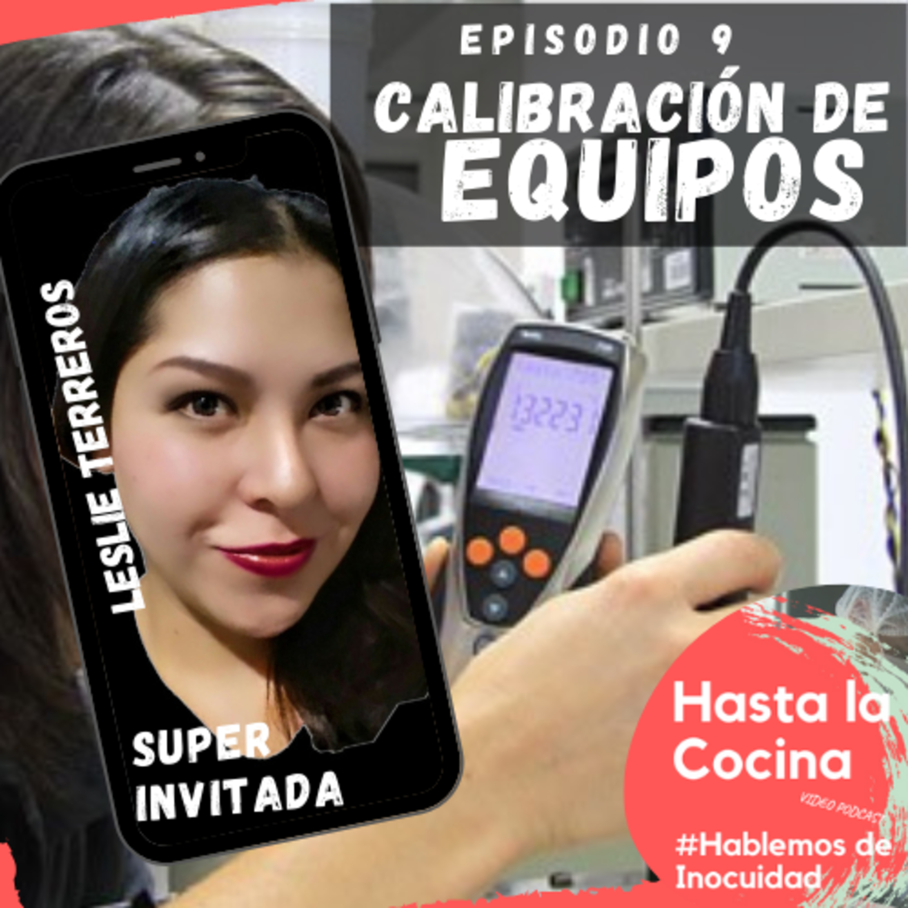Hasta la cocina, Hablemos de Inocuidad