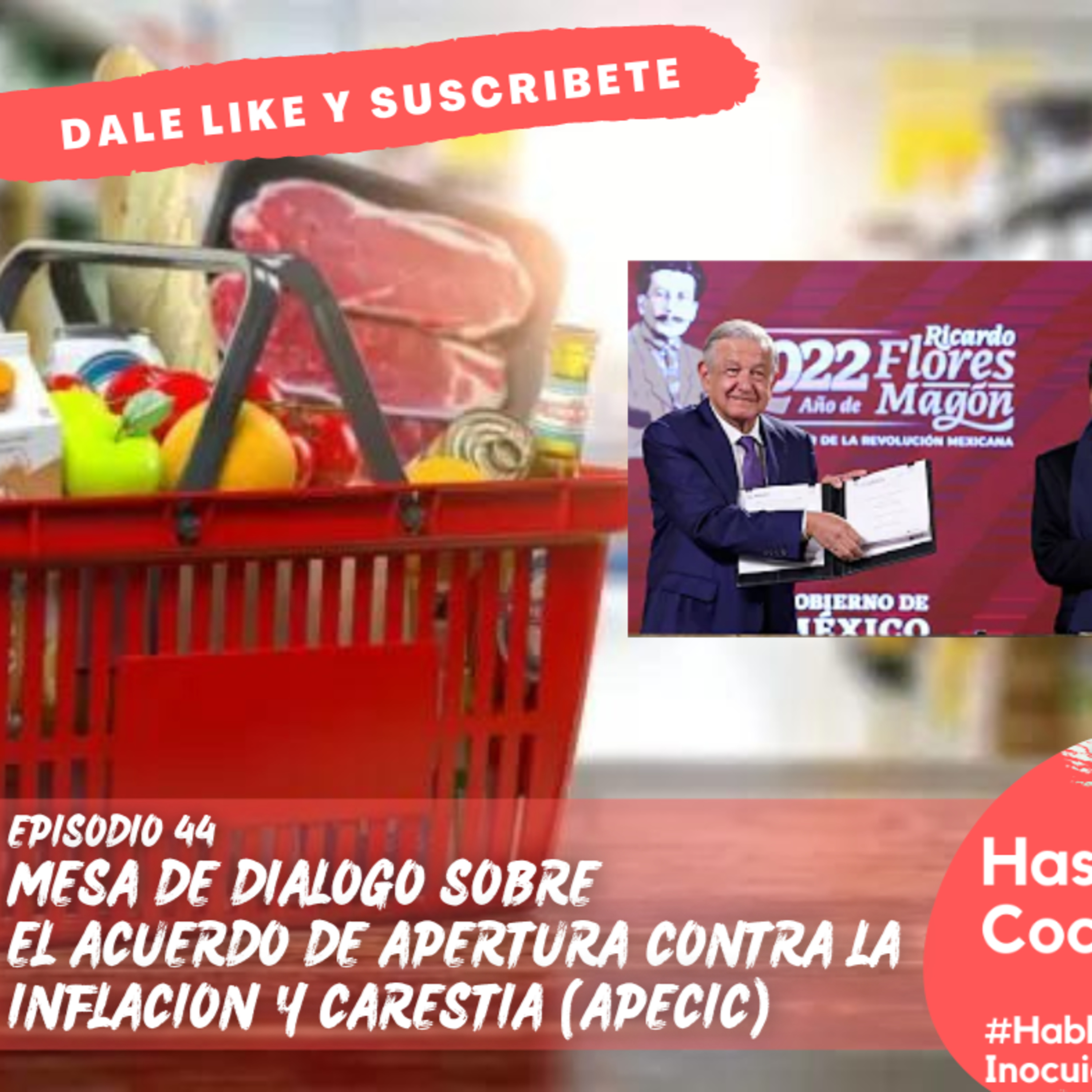 Hasta la cocina, Hablemos de Inocuidad