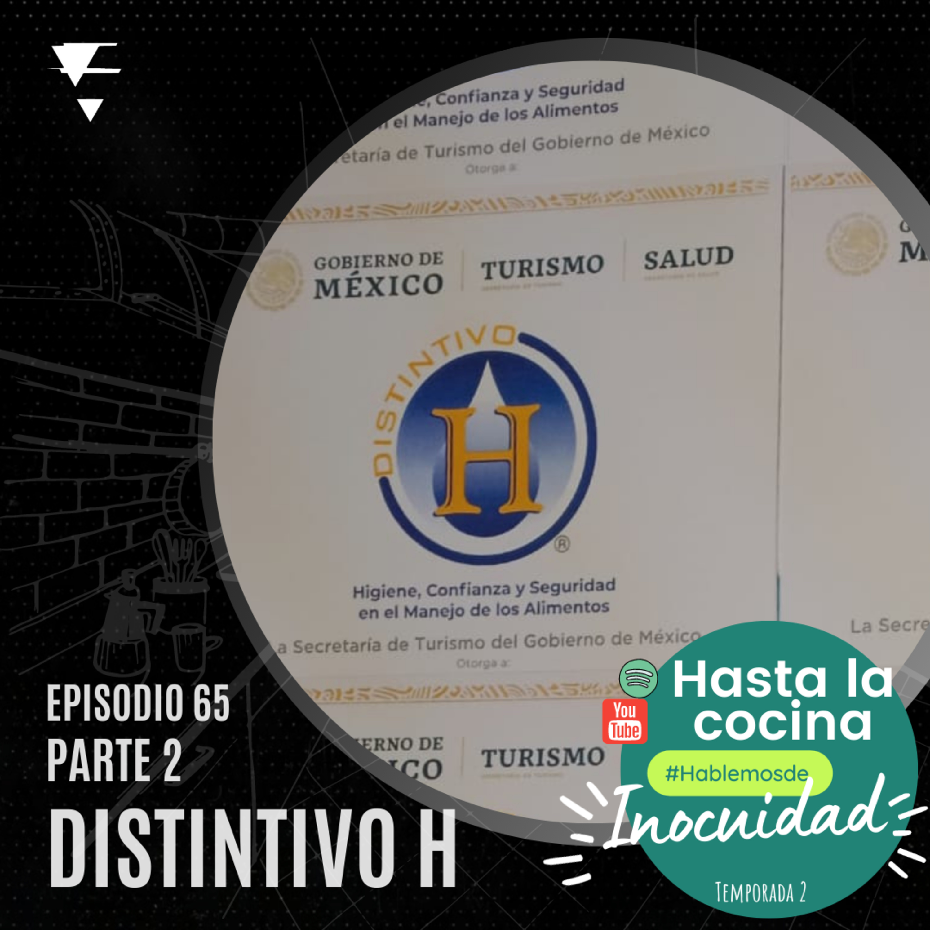 Hasta la cocina, Hablemos de Inocuidad