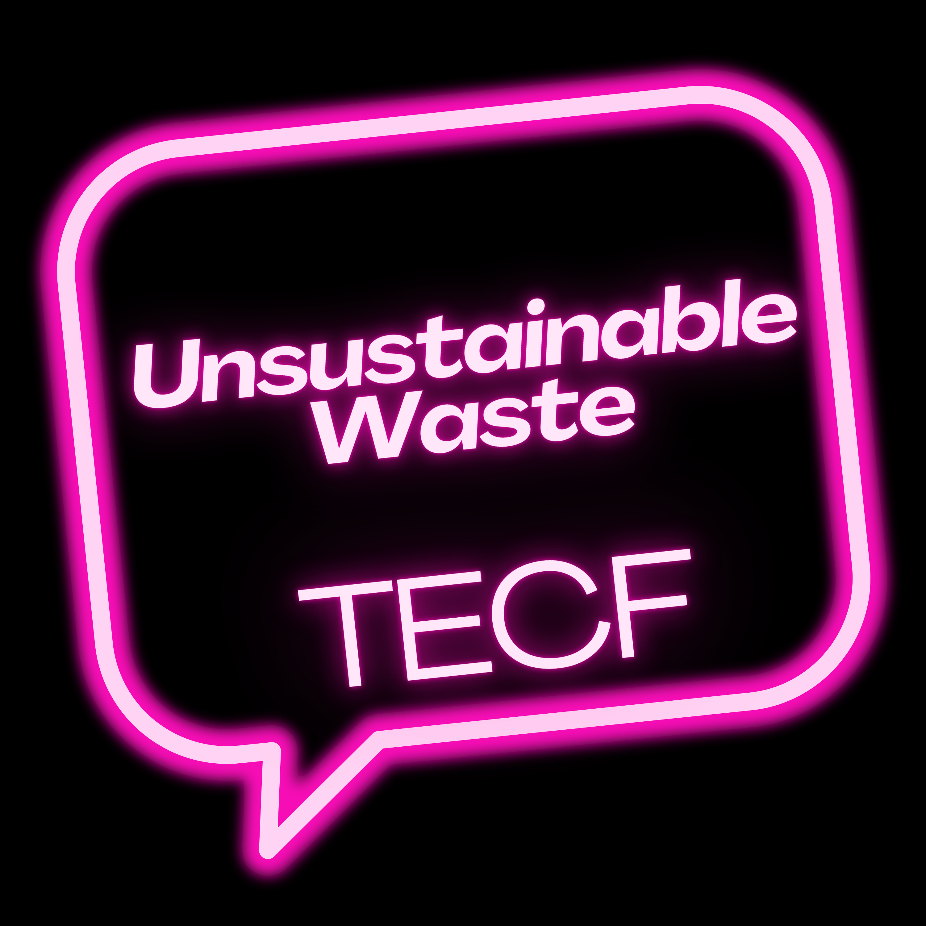 2 Generating Unsustainable Waste - TECF episode artwork