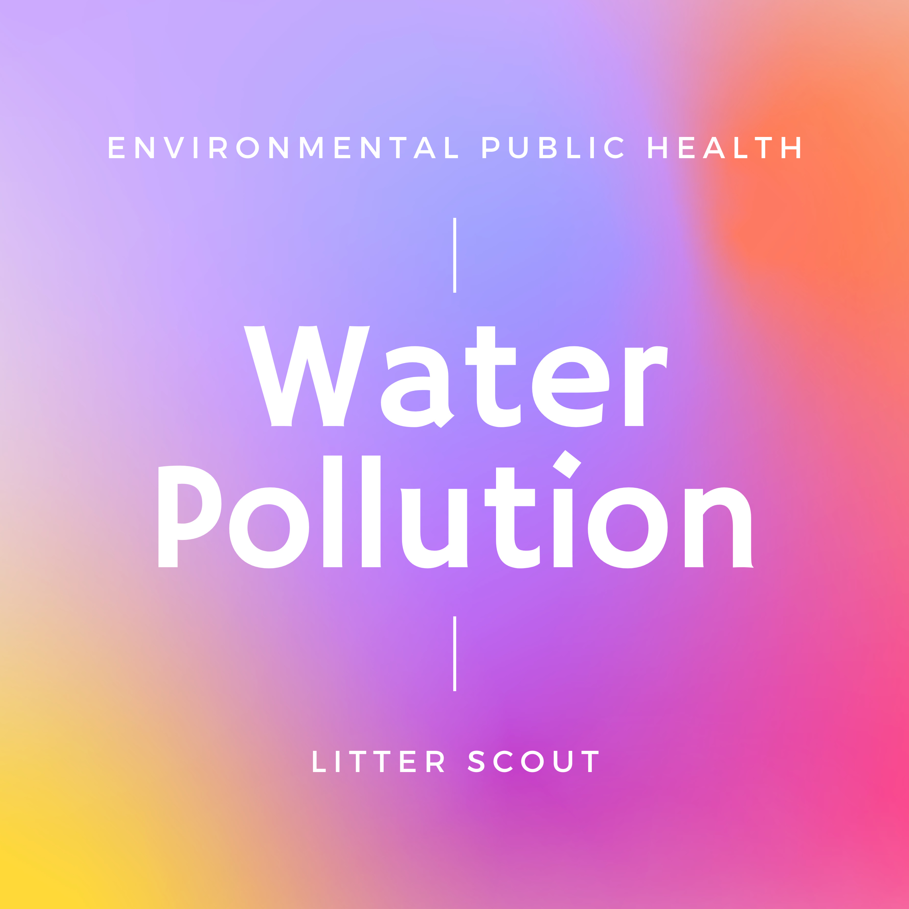 4 Water Pollution - Environmental Public Health Concern episode artwork