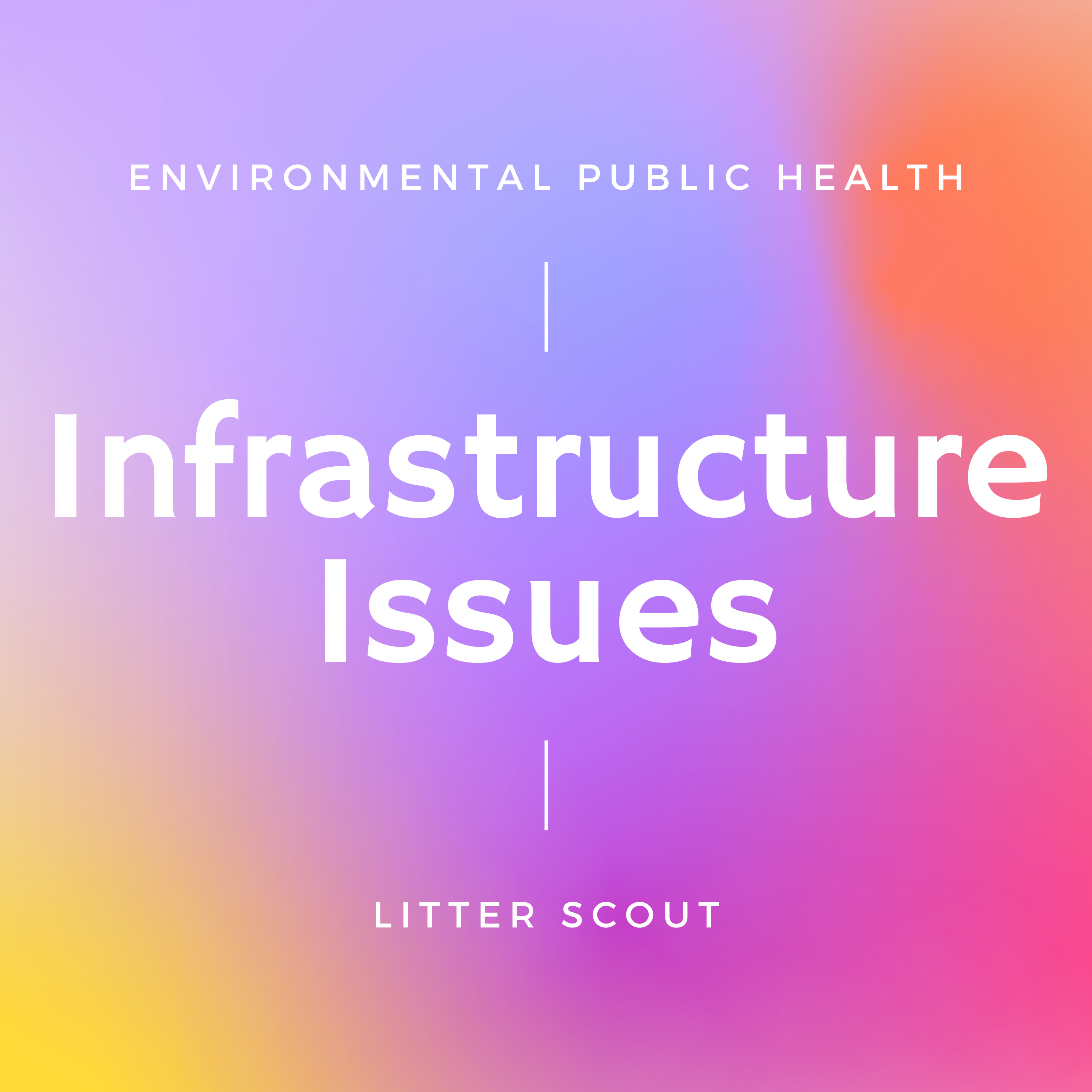 9 Infrastructure Issues - Environmental Public Health Concern episode artwork