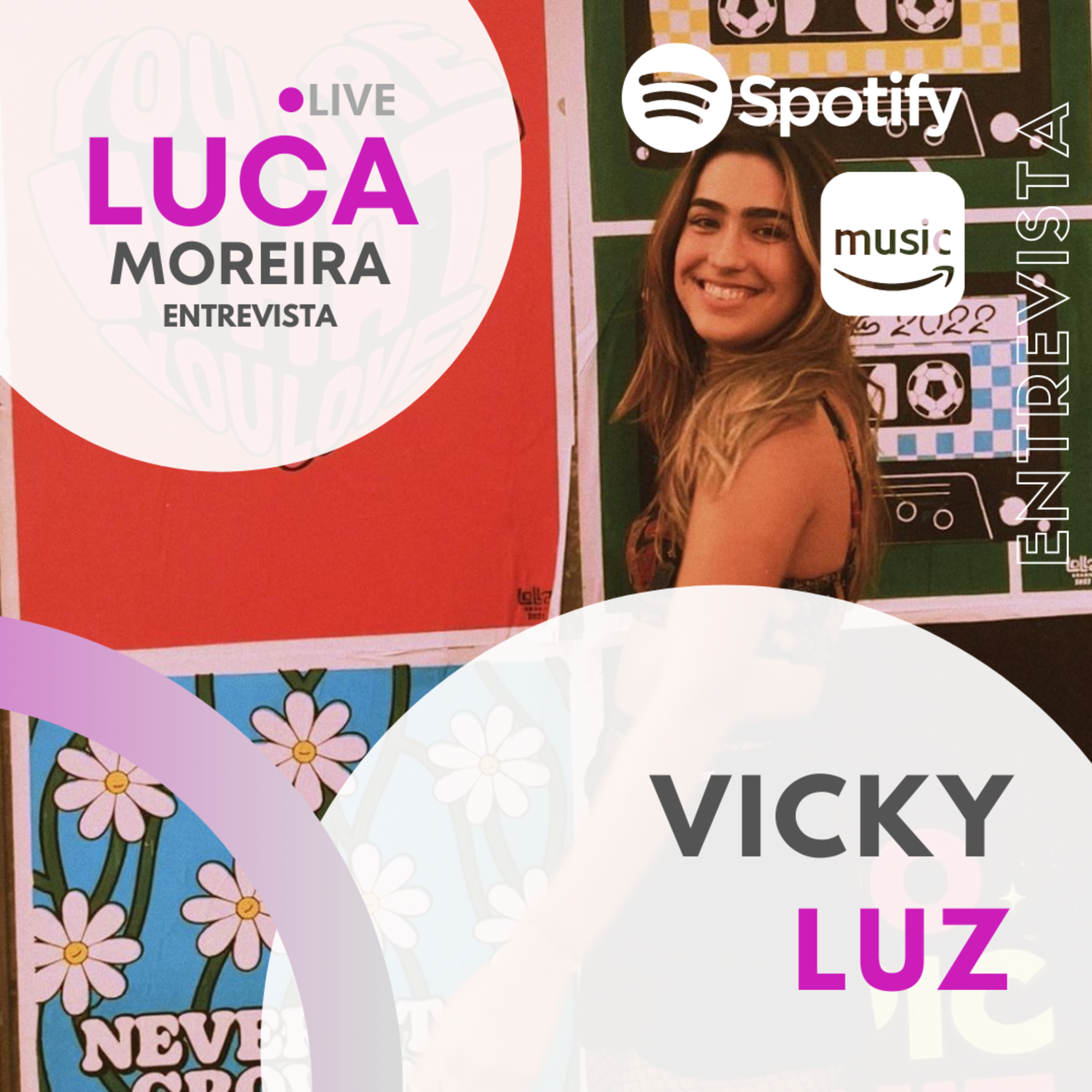 Luca Moreira Entrevista