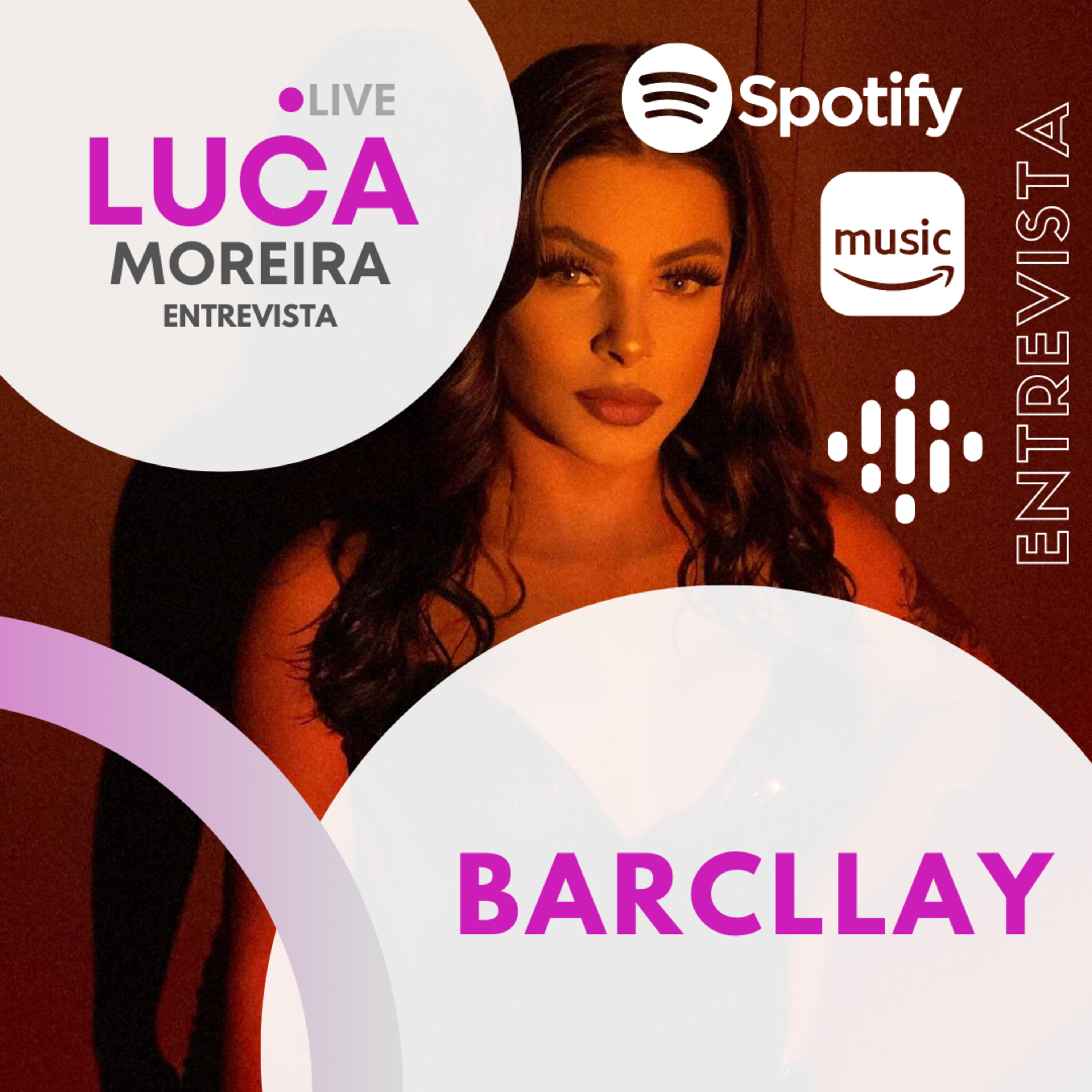 Luca Moreira Entrevista