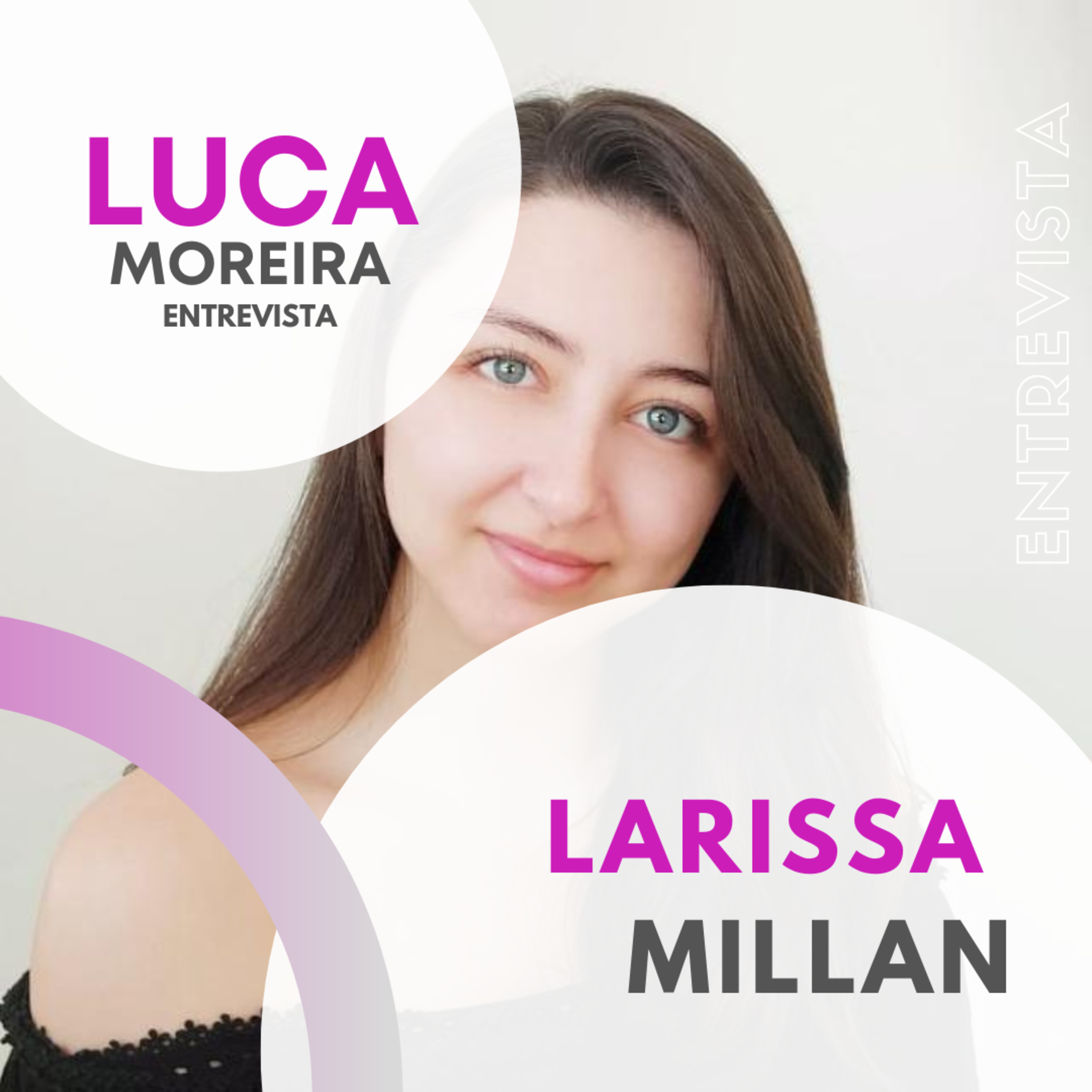 Luca Moreira Entrevista