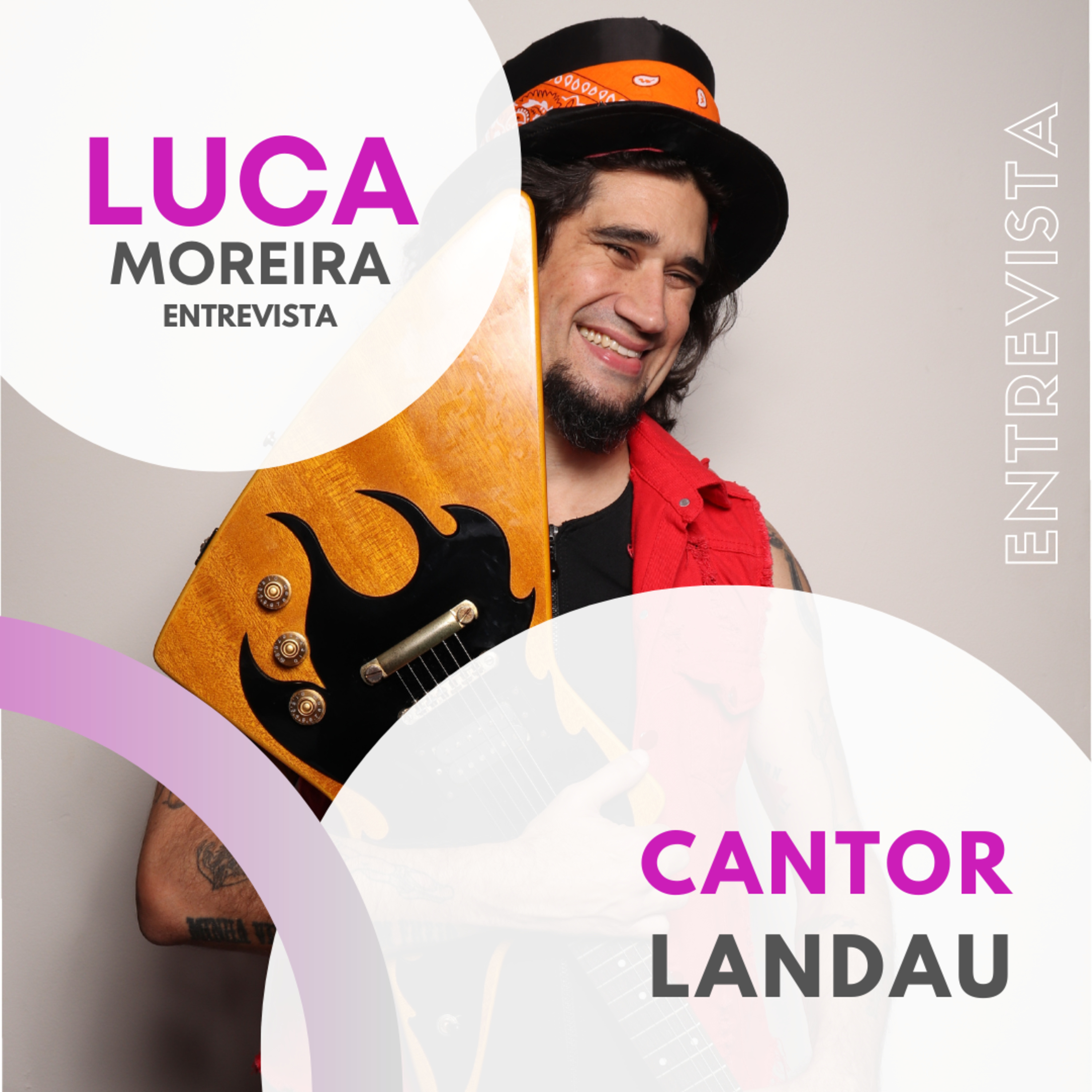 Luca Moreira Entrevista