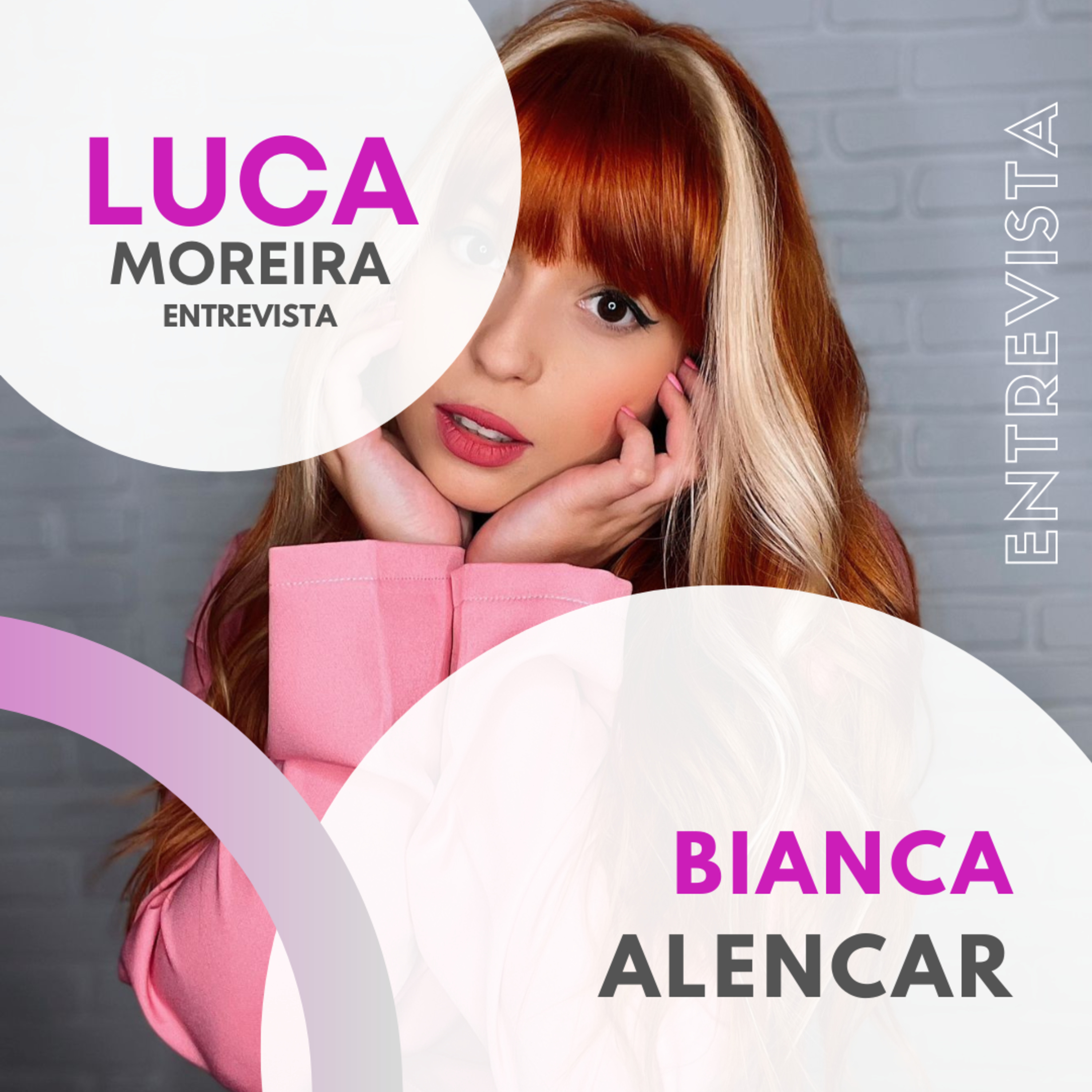 Luca Moreira Entrevista