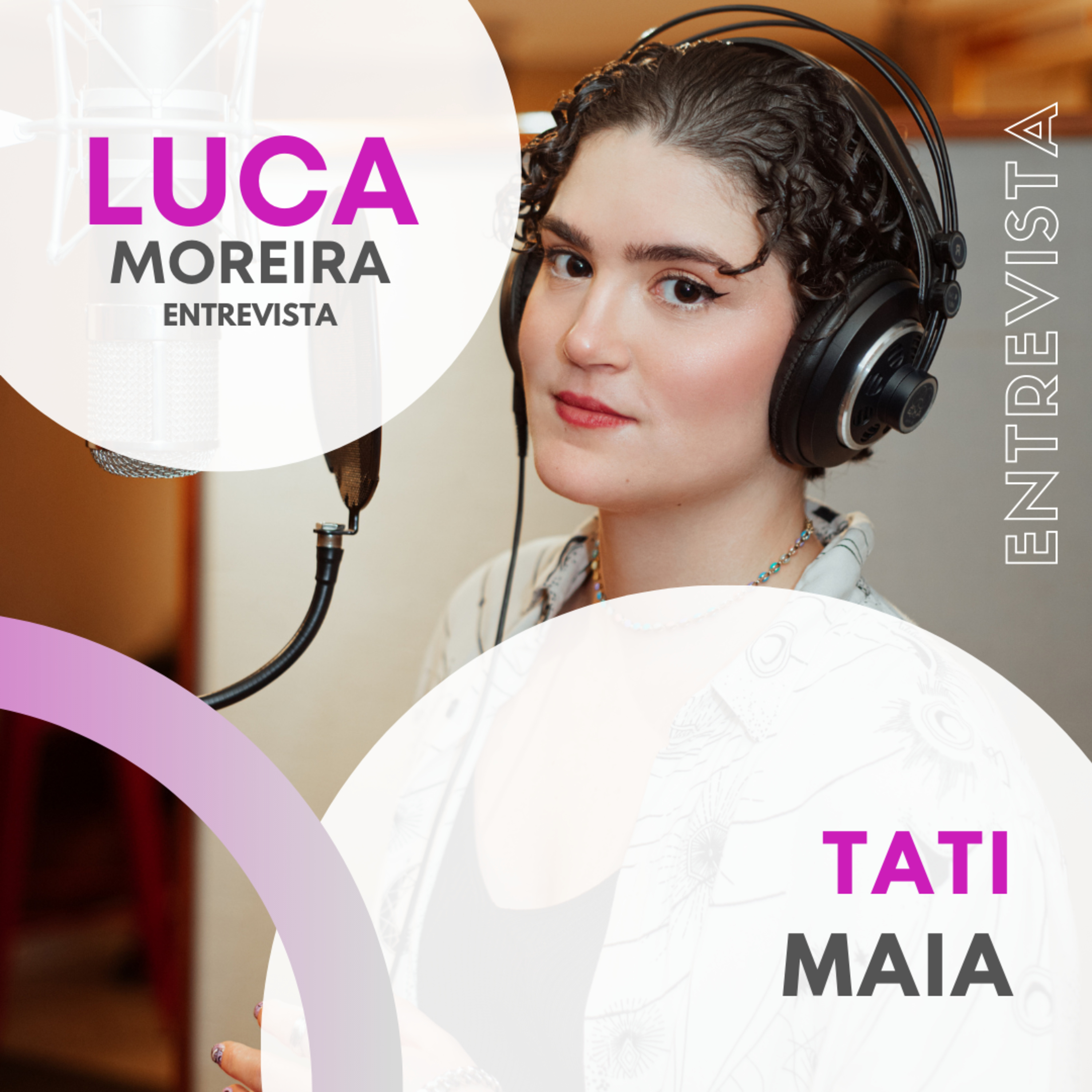Luca Moreira Entrevista