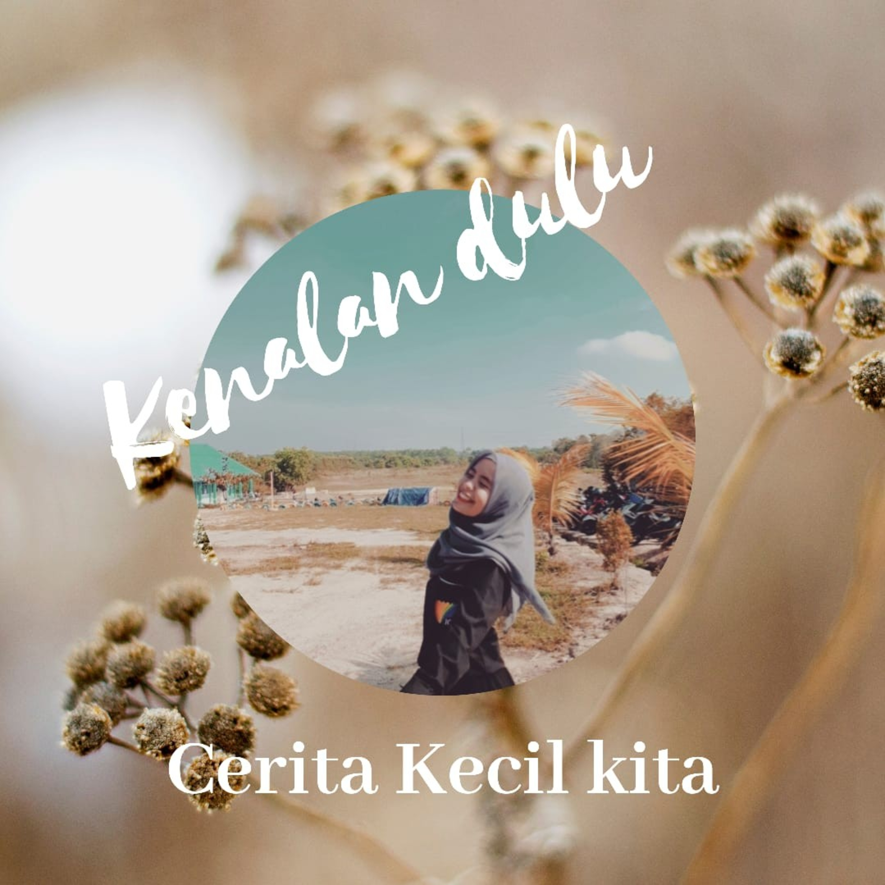 Cerita Kecil Kita