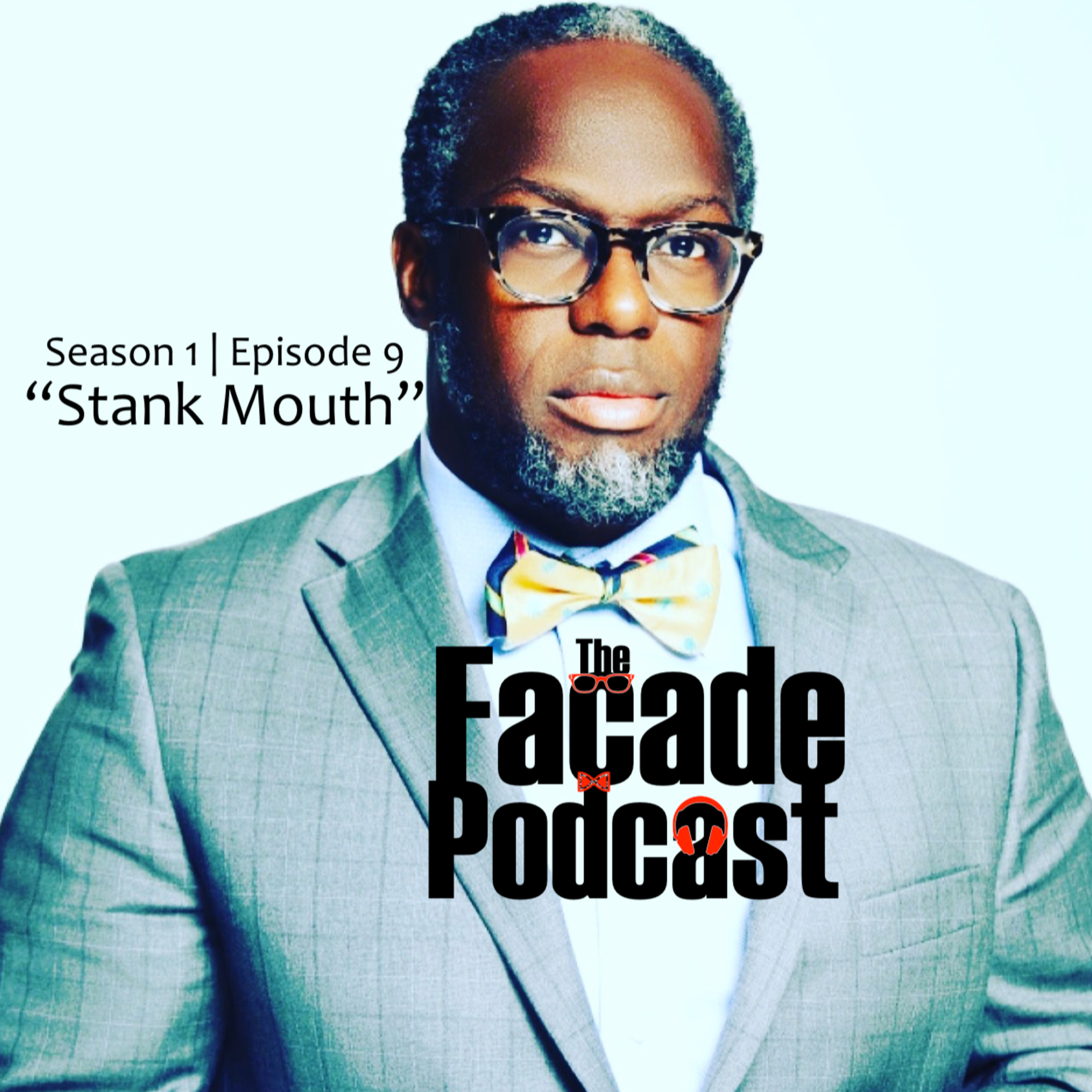 Episode 9 | "Stank Mouth" episode artwork