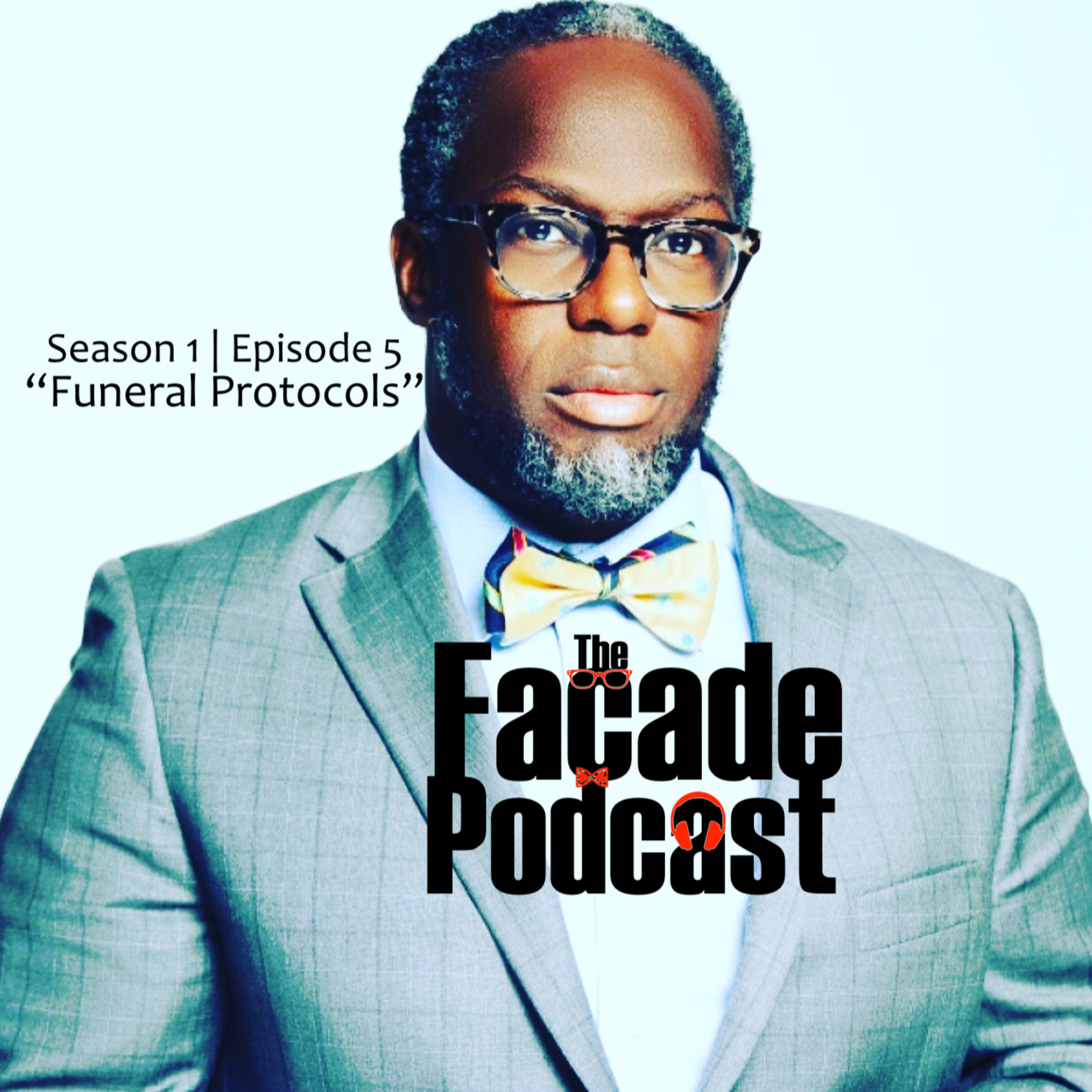 Episode 5 | Funeral Protocols episode artwork