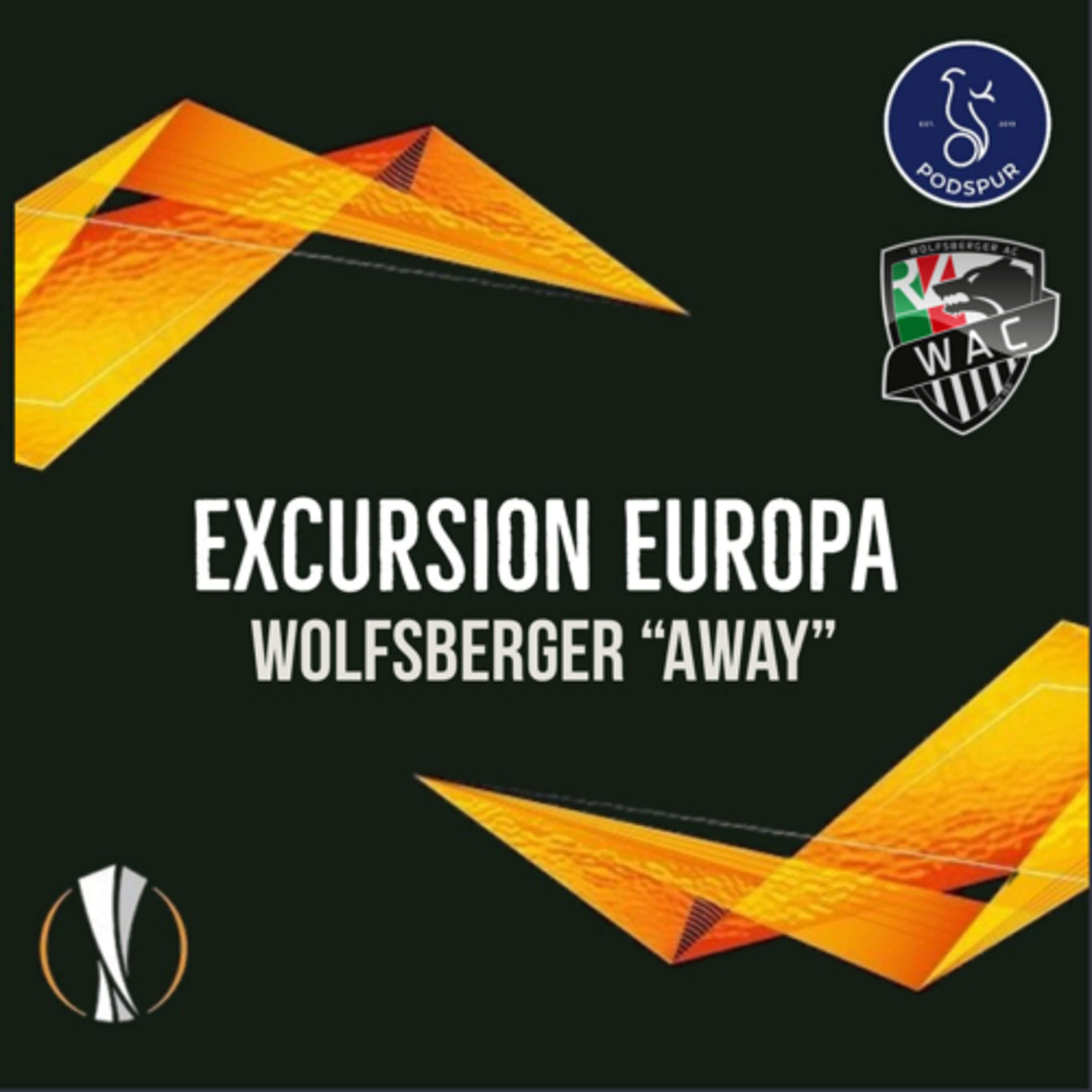 Excursion Europa: Wolfsberger “Away”