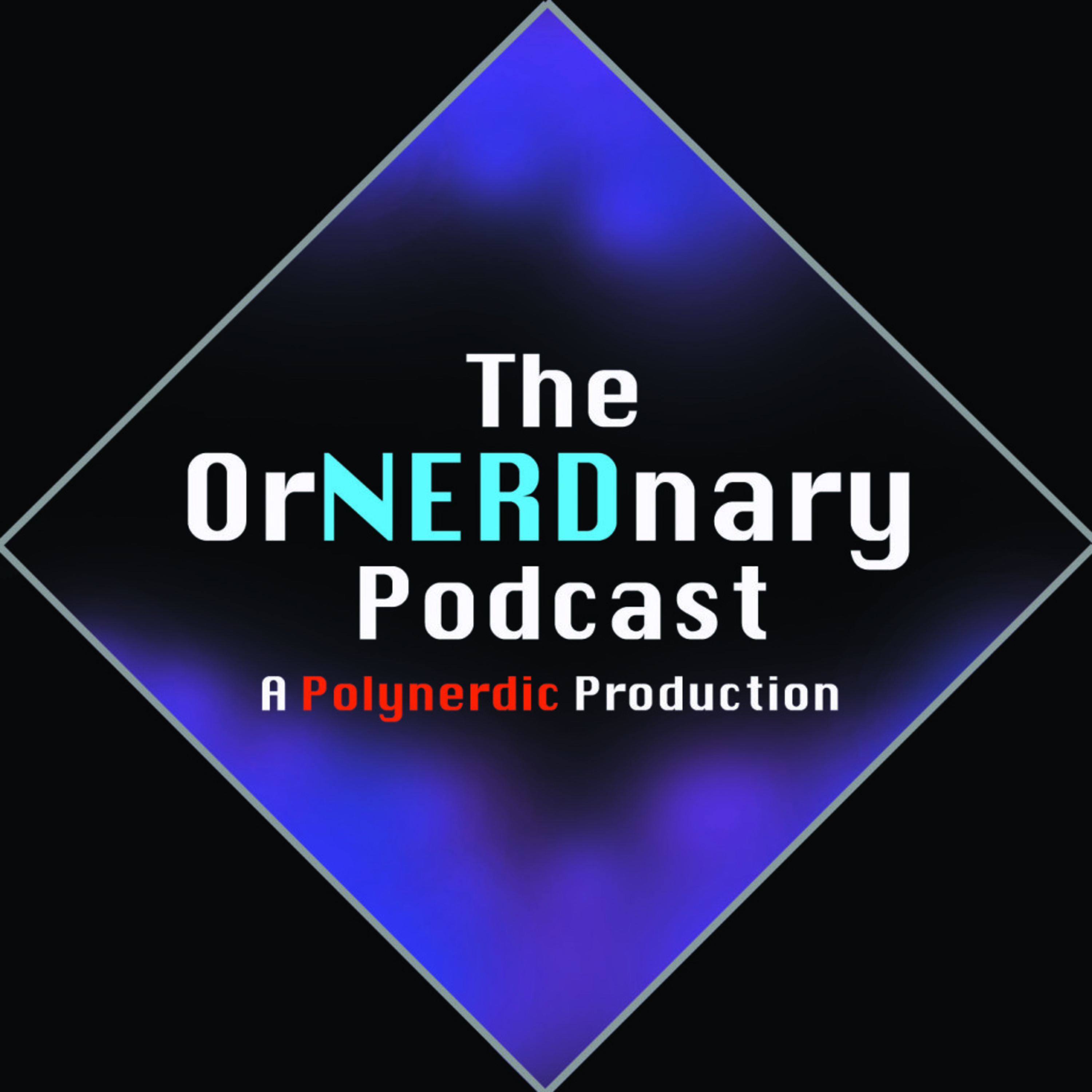 The OrNERDnary Podcast