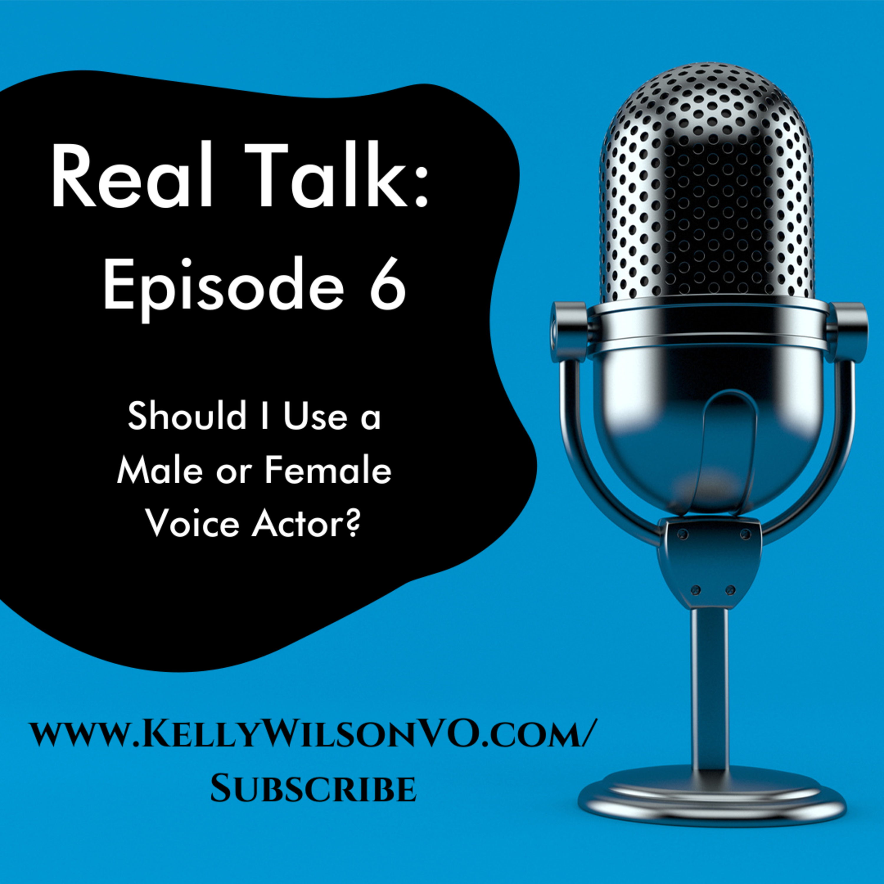 Real Talk with Kelly Wilson