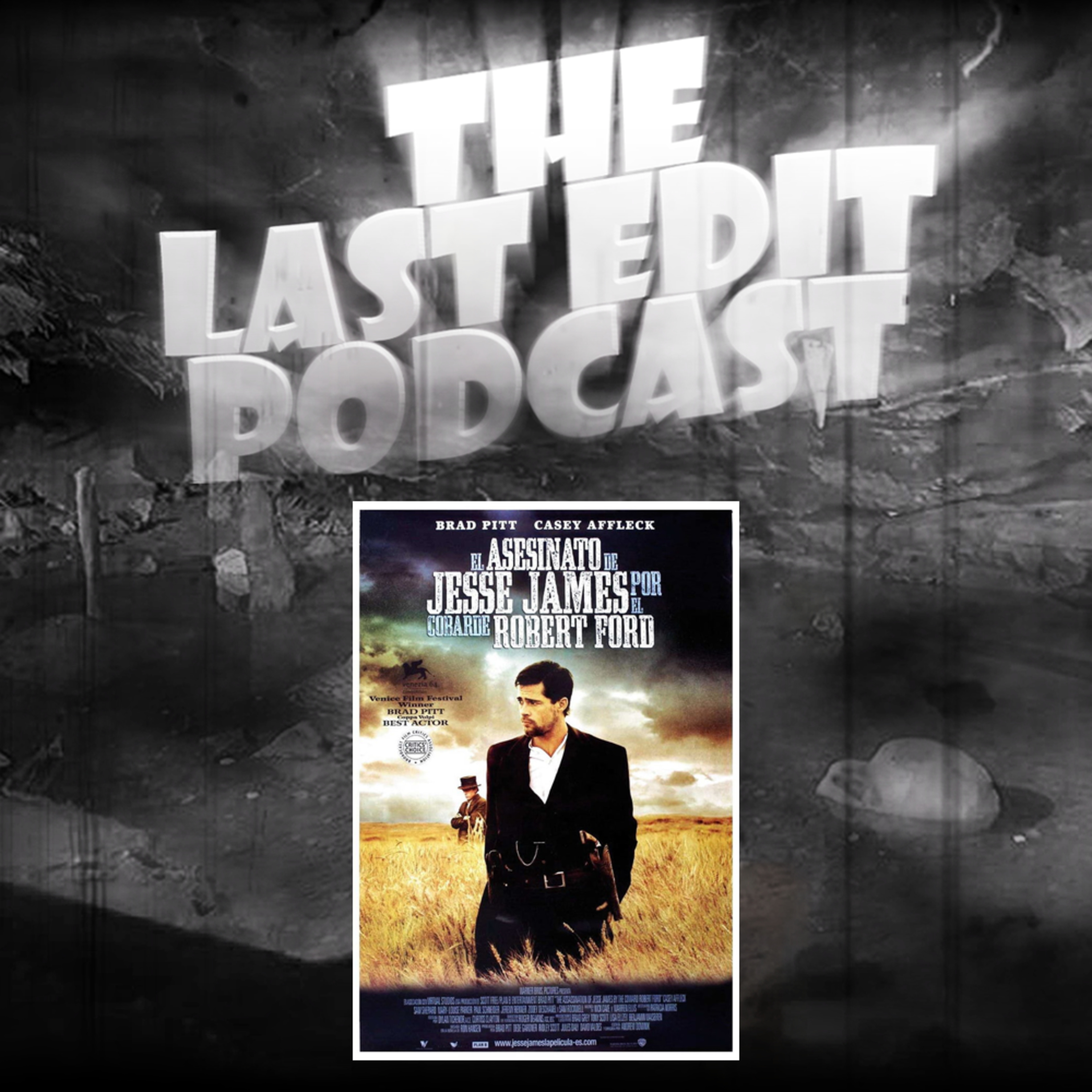 The Last Edit Podcast