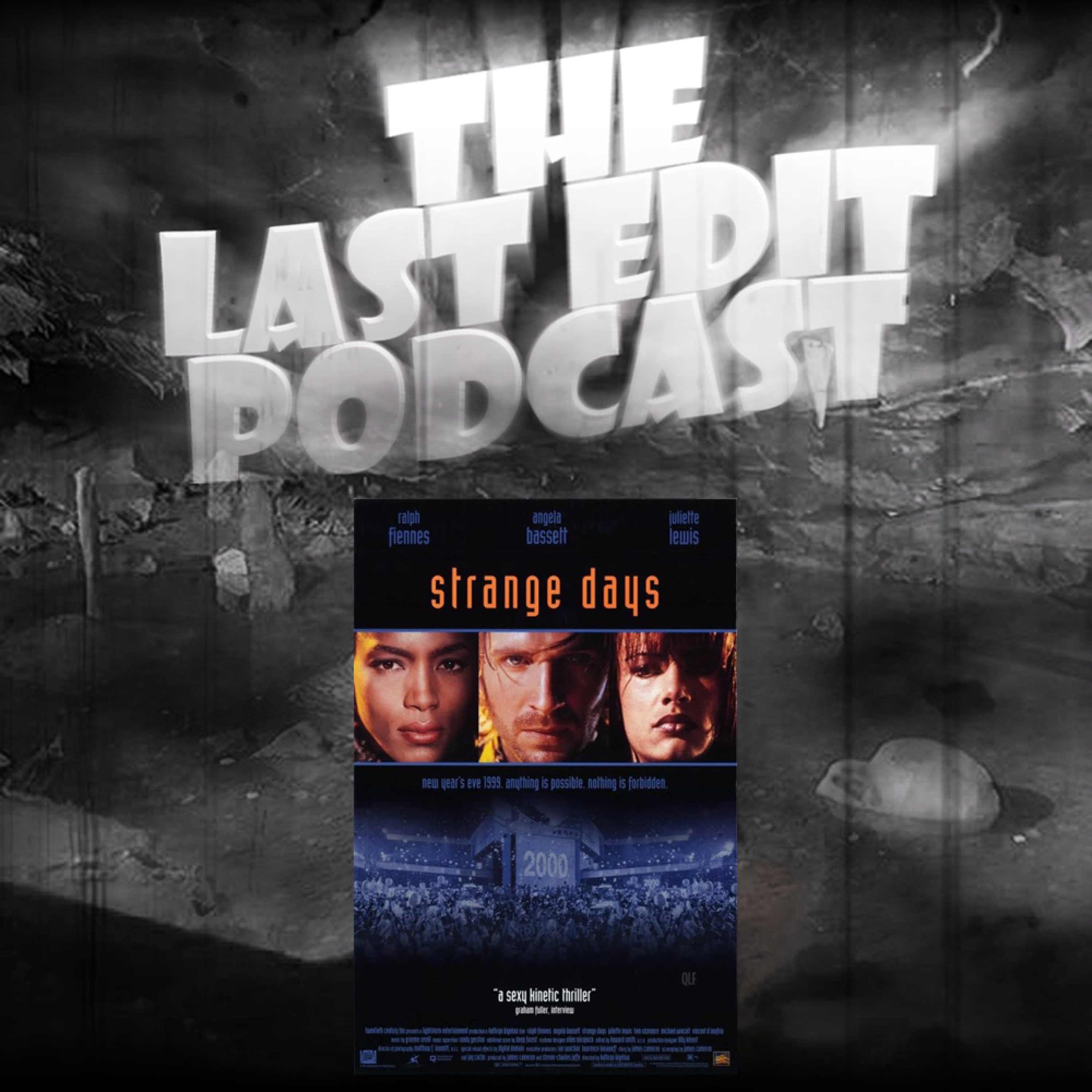 The Last Edit Podcast