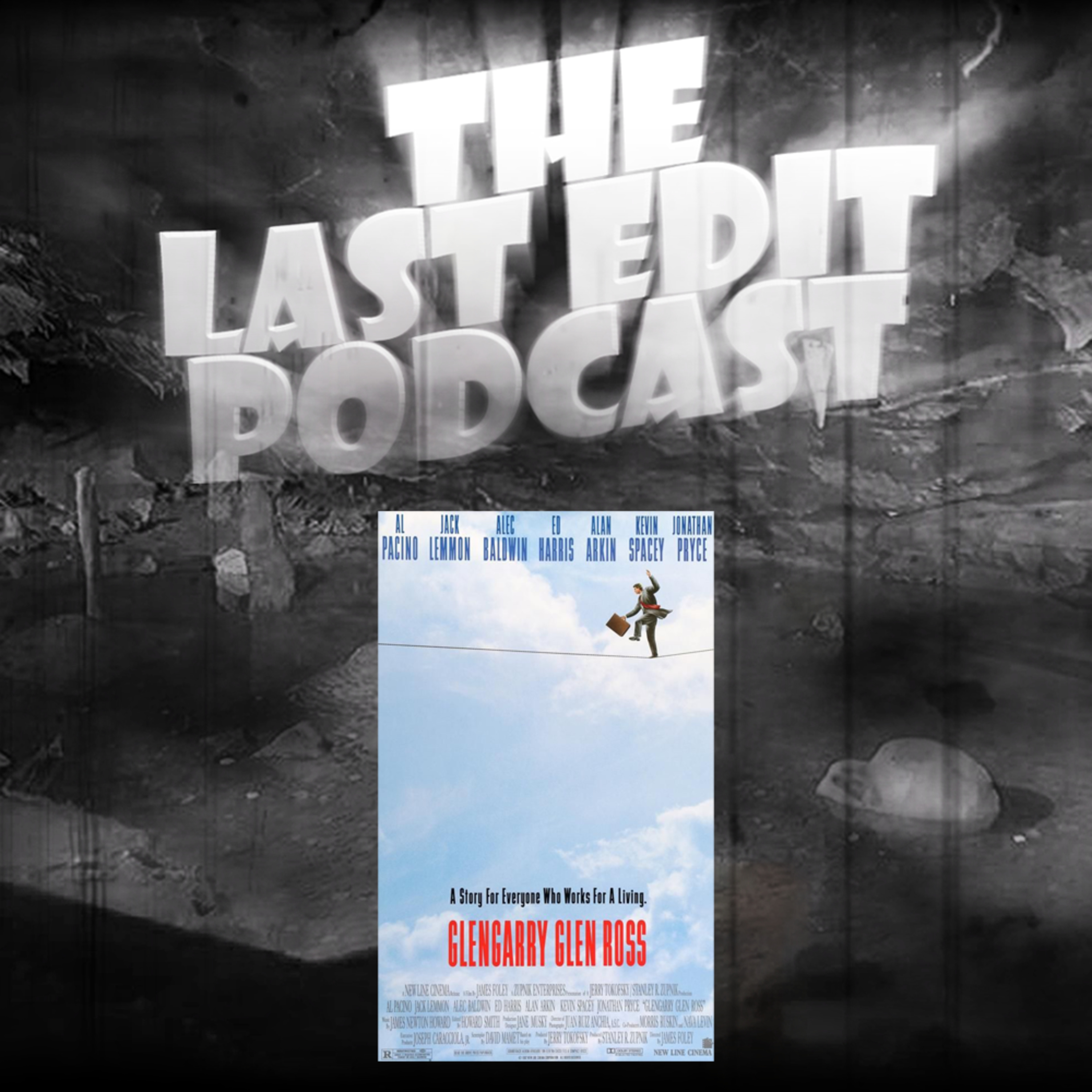 The Last Edit Podcast