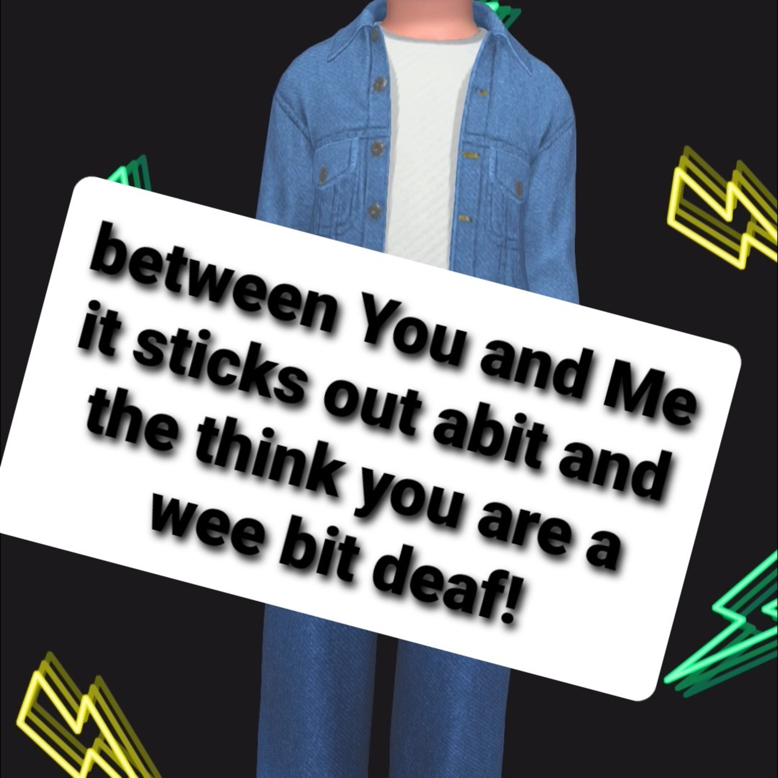 Between You and Me it sticks out abit Doctor