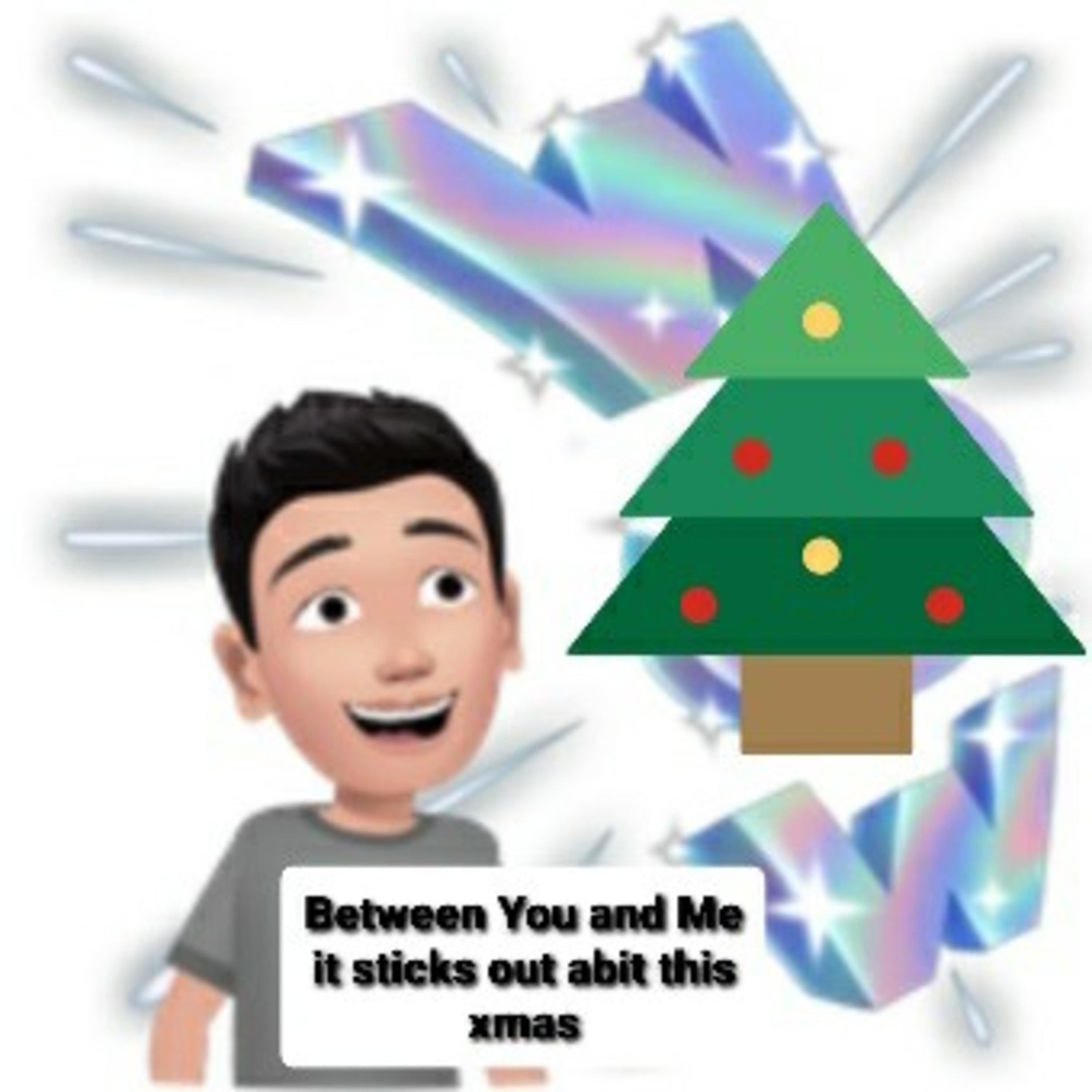 Between You and Me it sticks out abit for Xmas