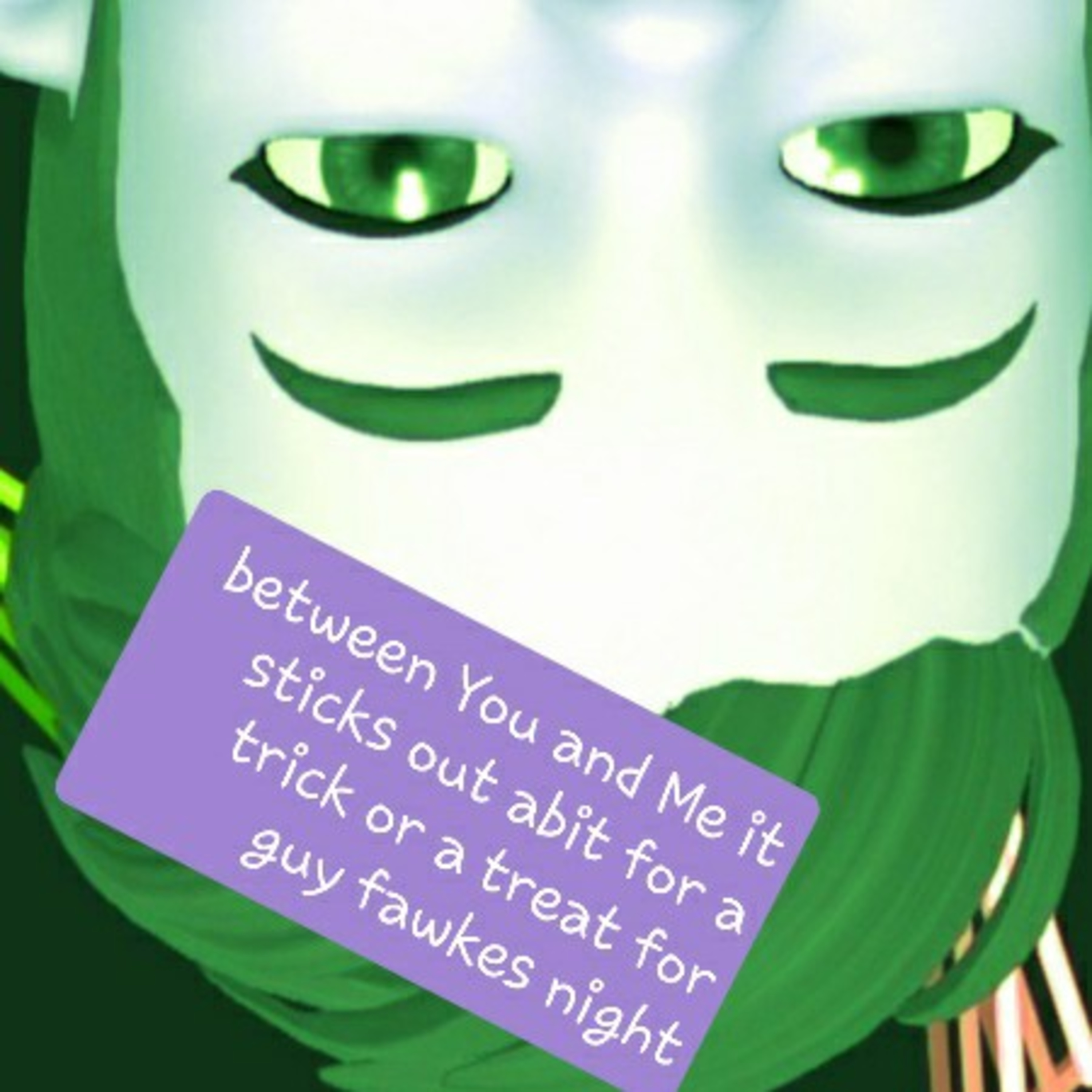 Between You and Me it sticks out abit for Halloween and guy fawkes night