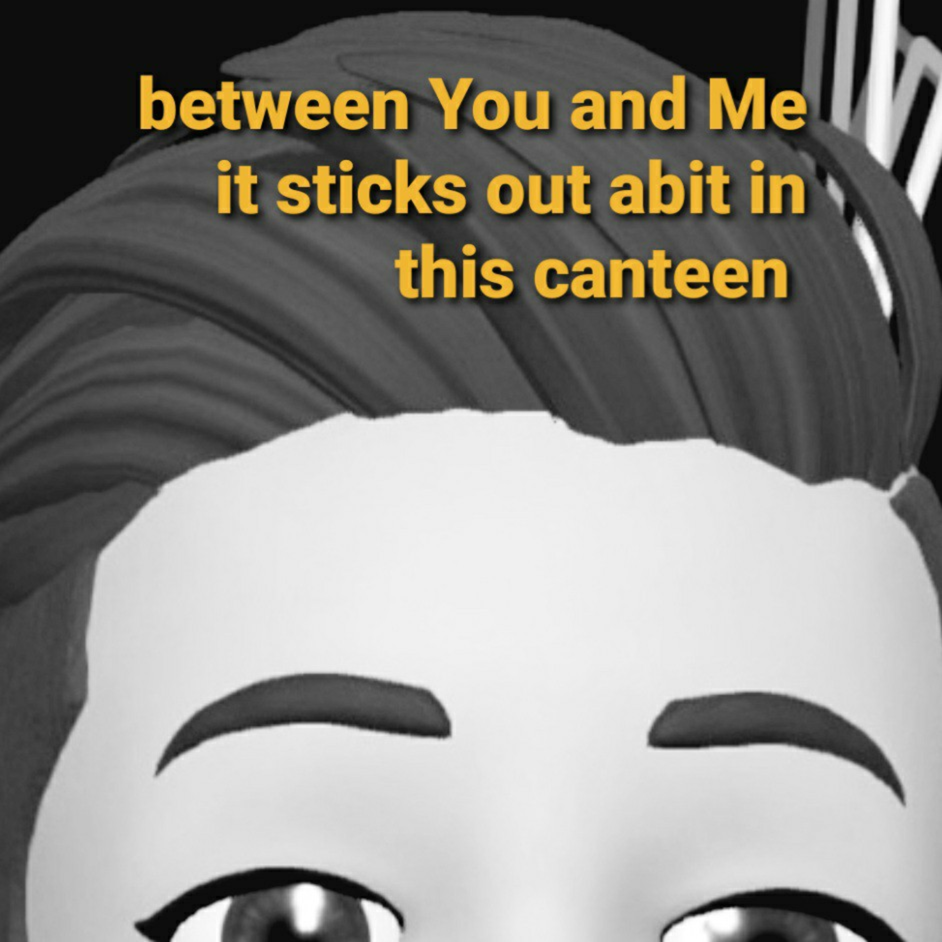Between You and Me it sticks out abit in this canteen