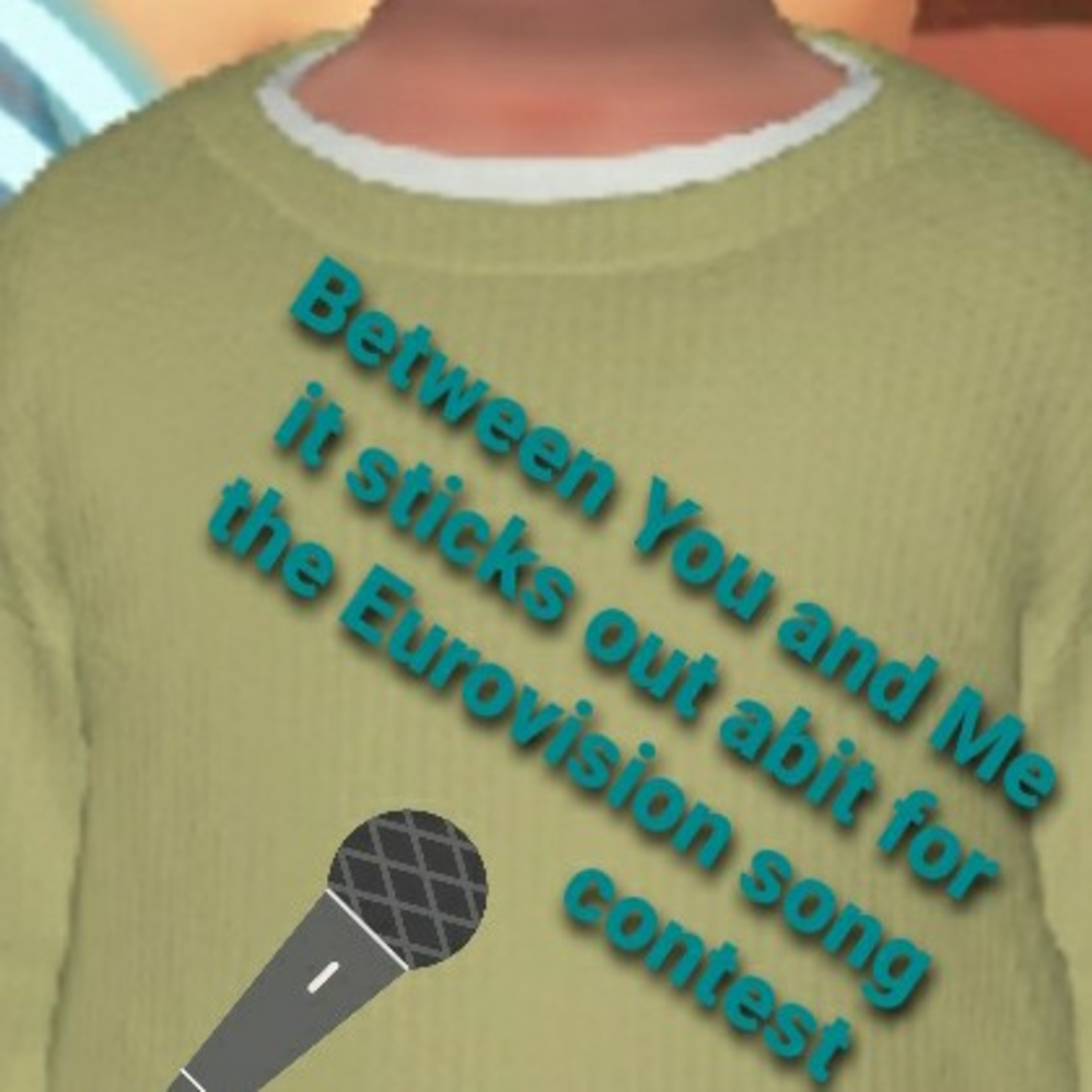 Between You and Me it sticks out abit for the Eurovision song contest 2024