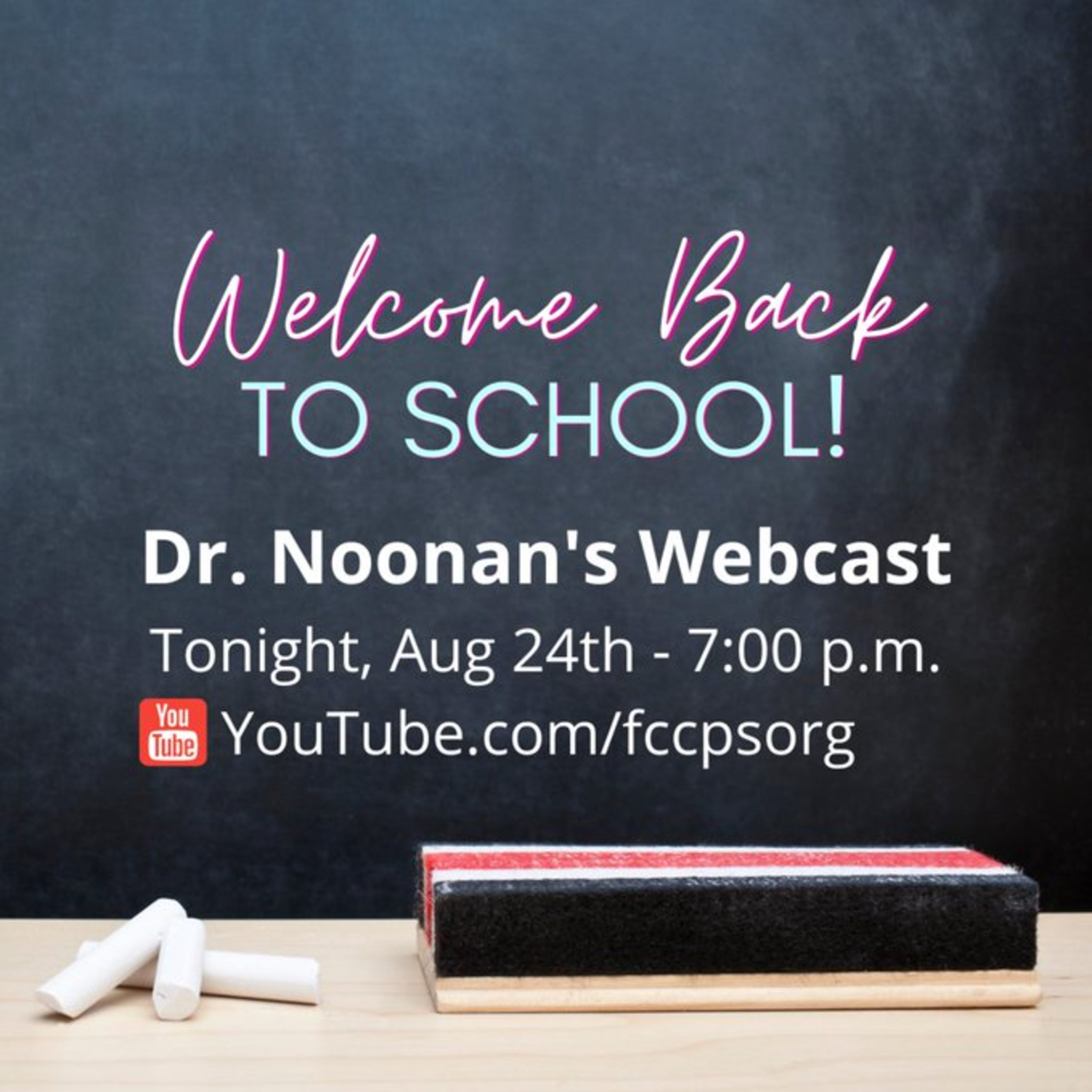 Dr. Noonan's 2022-2023 Welcome Back to School Webcast episode artwork
