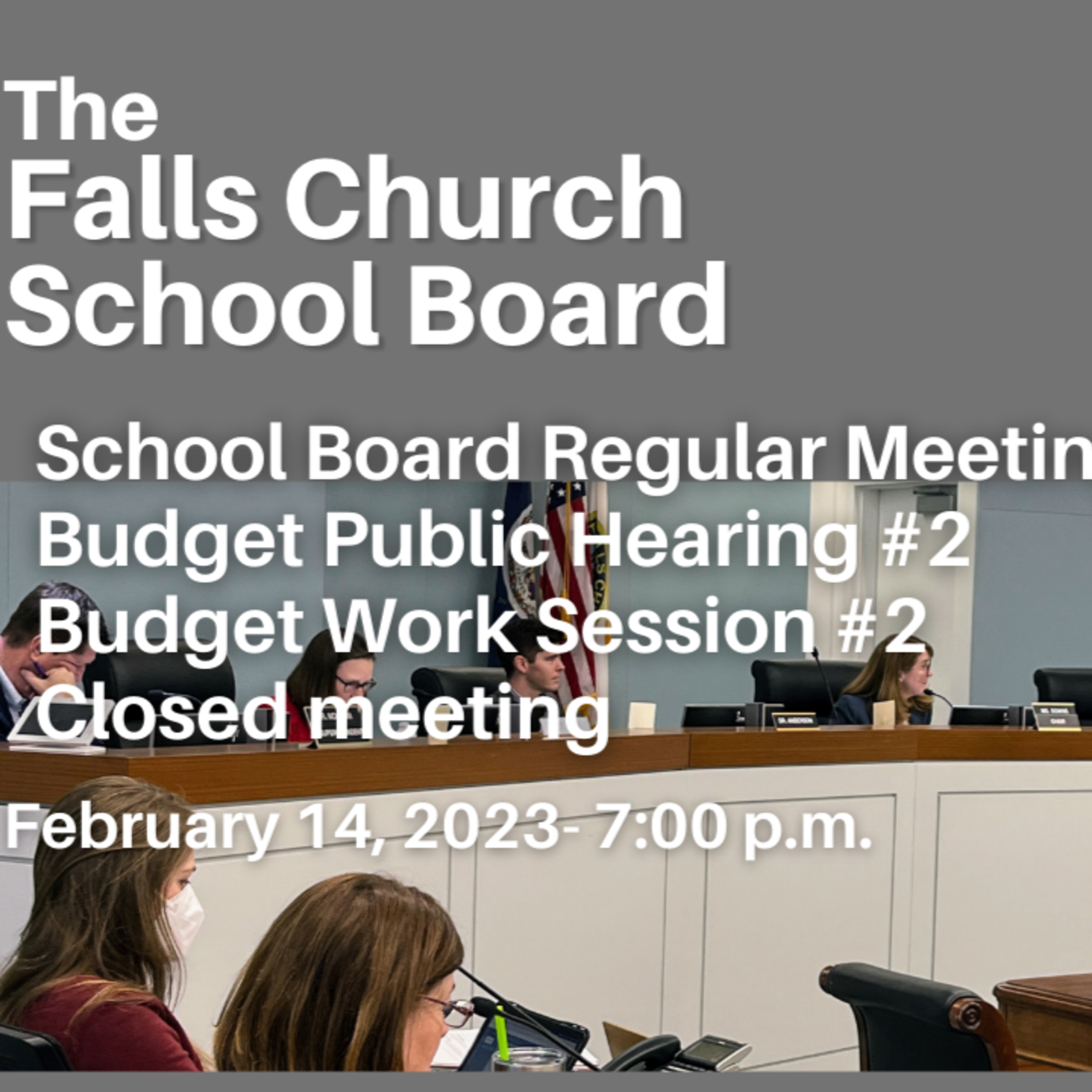Falls Church School Board - February 14, 2023 episode artwork
