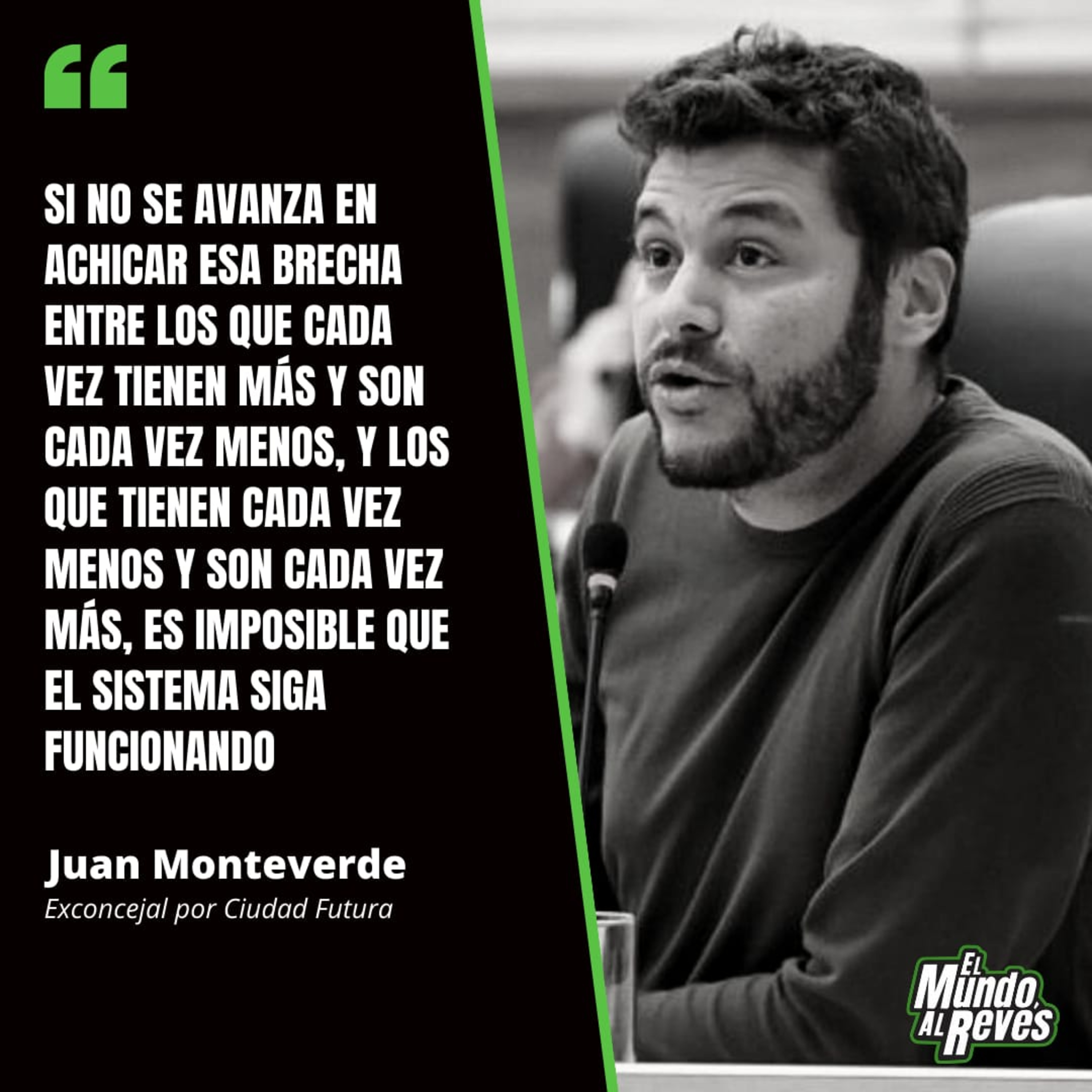 "Si no se avanza cada vez más en achicar esa brecha entre los que cada vez tienen más y son cada vez menos y los que tienen cada vez menos y son más, es imposible que el sistema siga funcionando" episode artwork