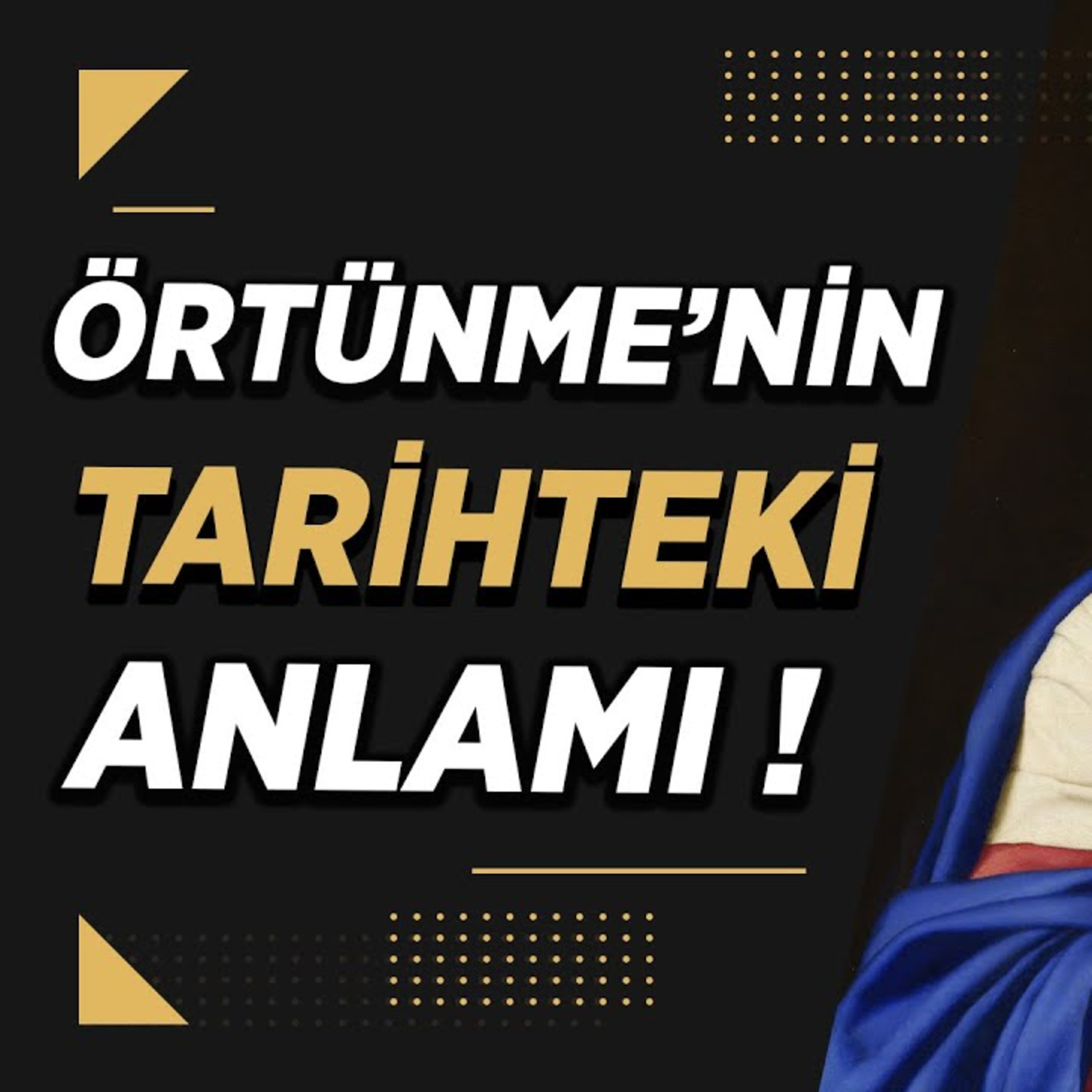 Diamond Tema - Örtünme'nin 4000 Yıllık Tarihi (Başörtüsü, Peçe vb.) episode artwork
