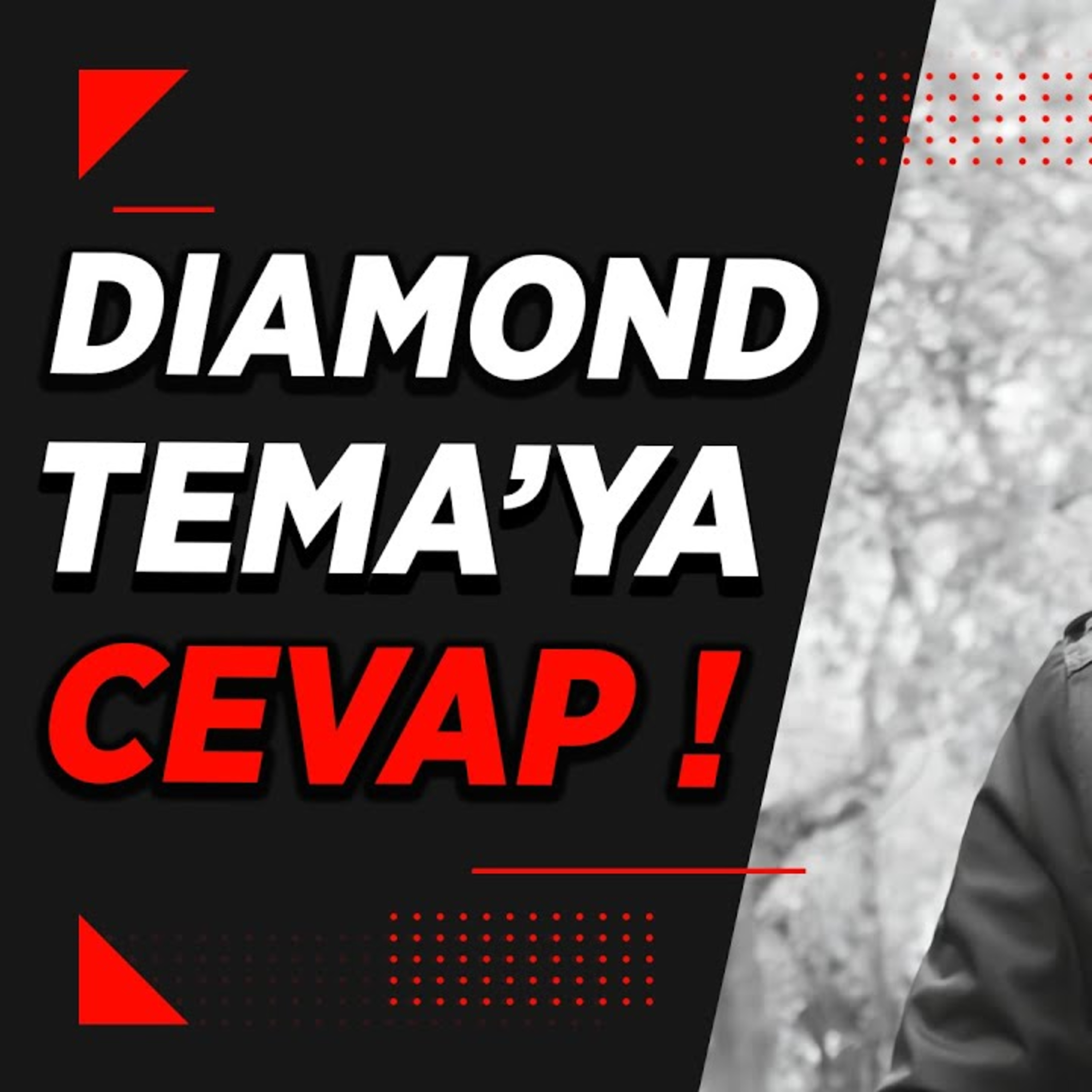 Diamond Tema Videoları