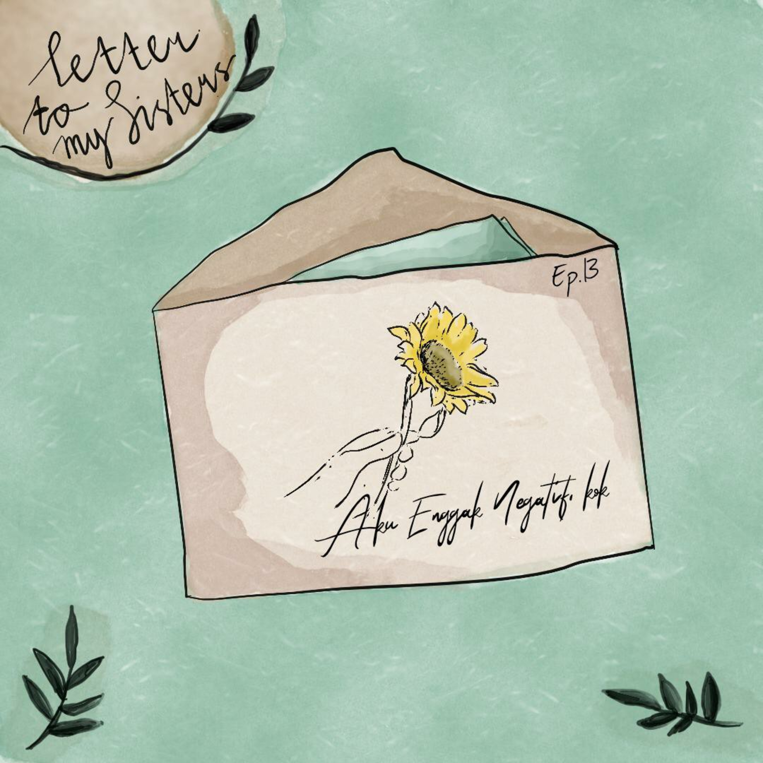 EP 13. Aku Enggak Negatif Kok episode artwork
