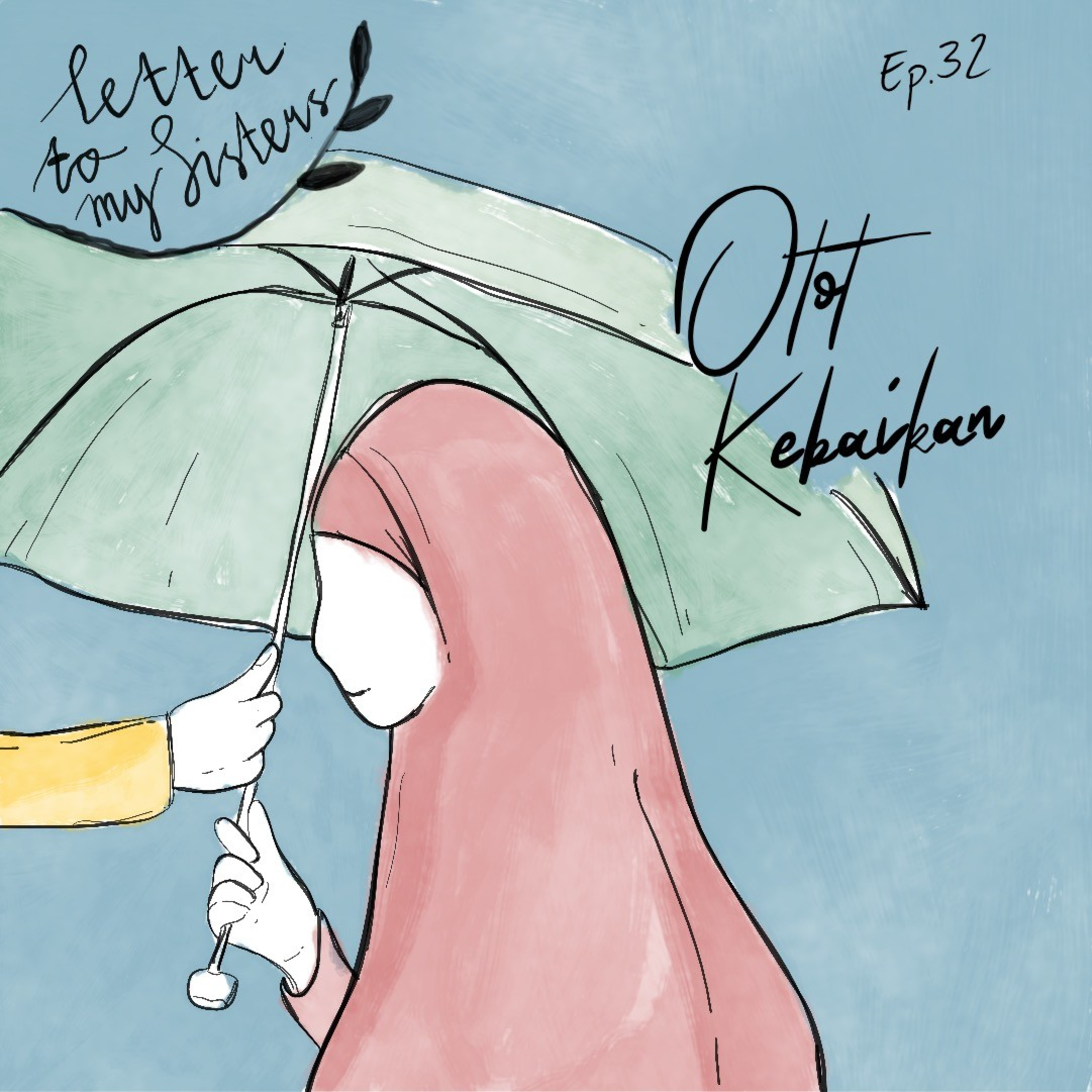 EP 32. Otot Kebaikan episode artwork