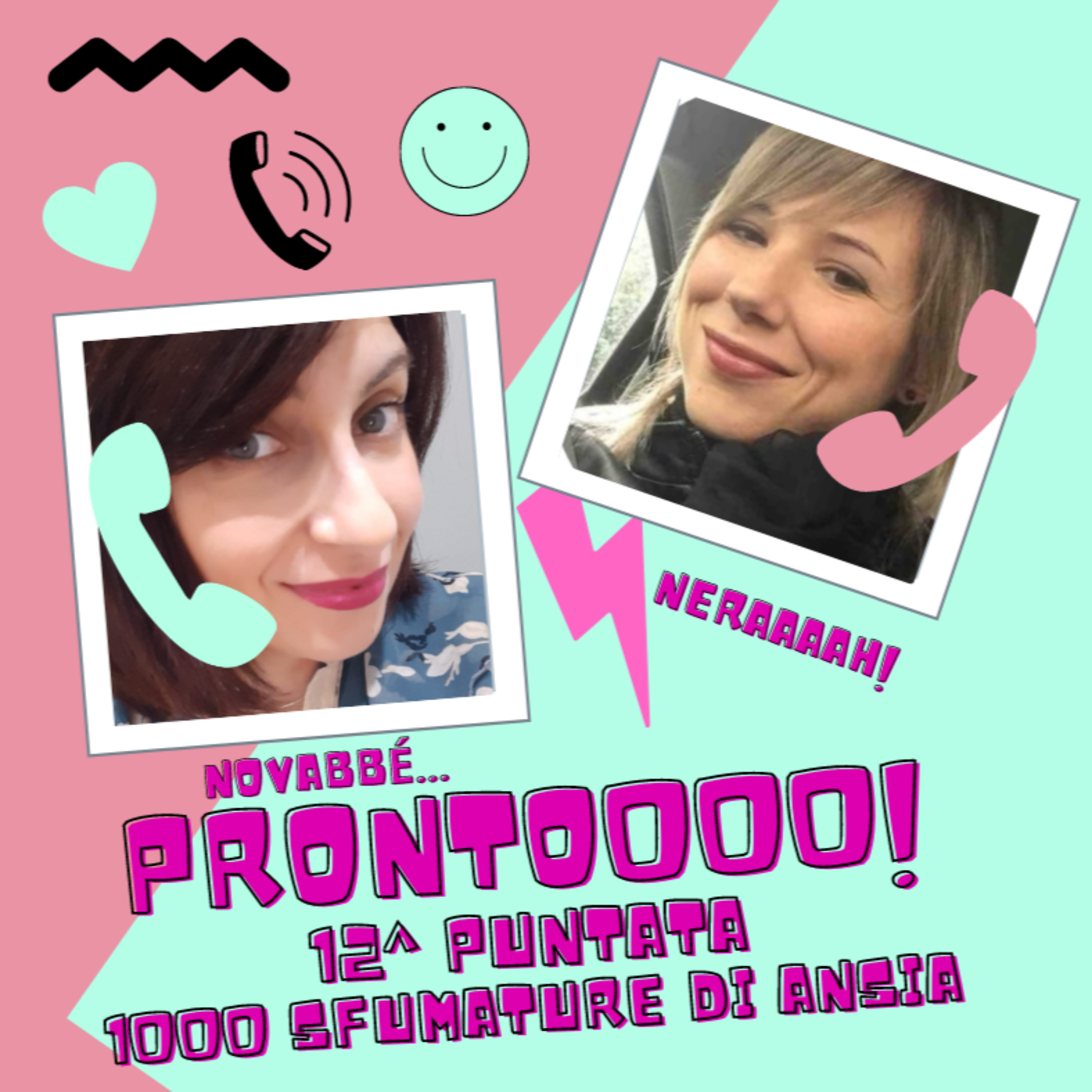 Prontoooo! Podcast Story di messaggi vocali tra Silvia e Stefania