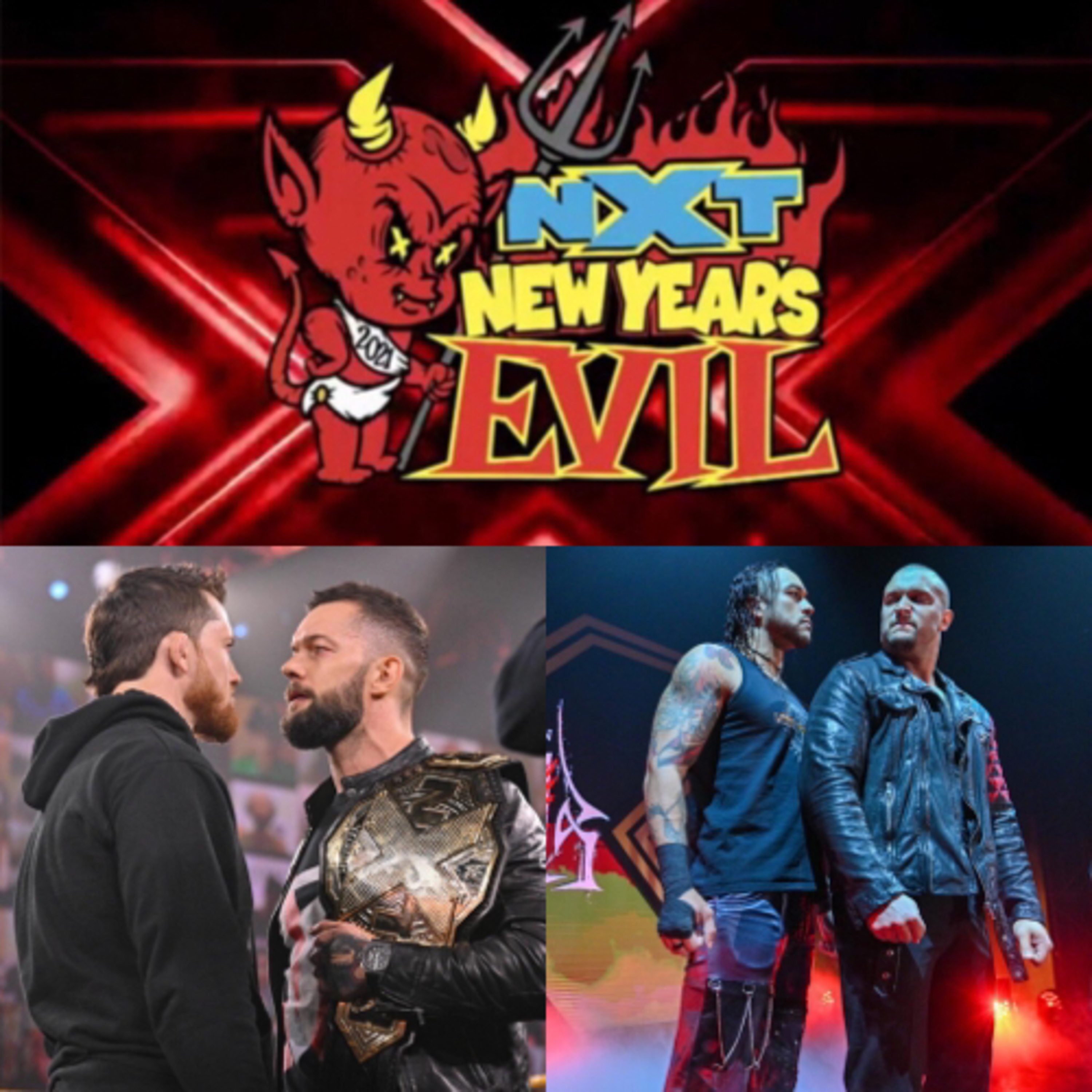 Main Event Talk Podcast: NXT vs. AEW New Years Evil Or Smash? Part 1 New Years Evil! Episode 106