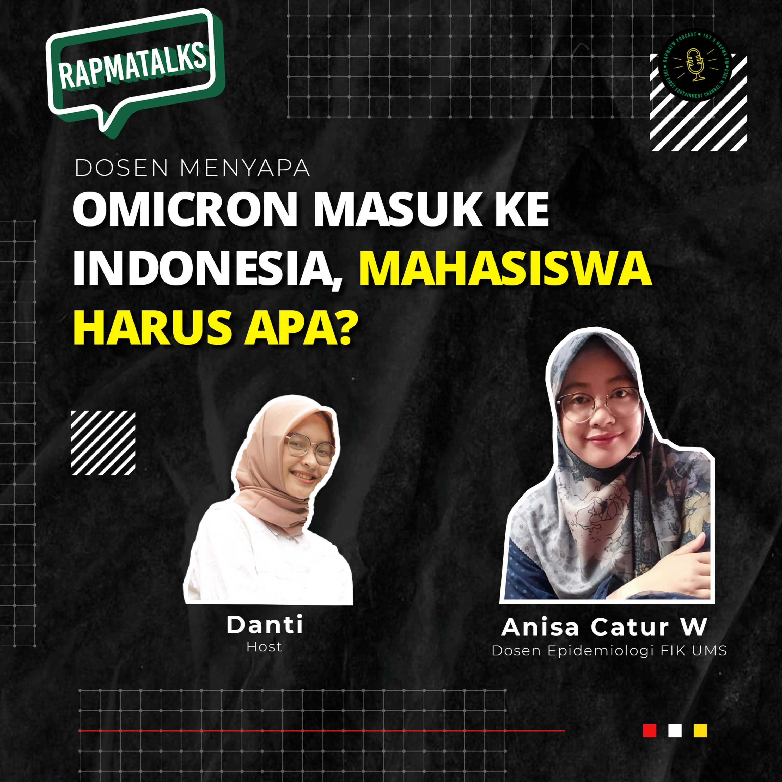 [RAPMATALKS] Omicron Masuk ke Indonesia, Mahasiwa Harus Apa? With Anisa Catur W episode artwork