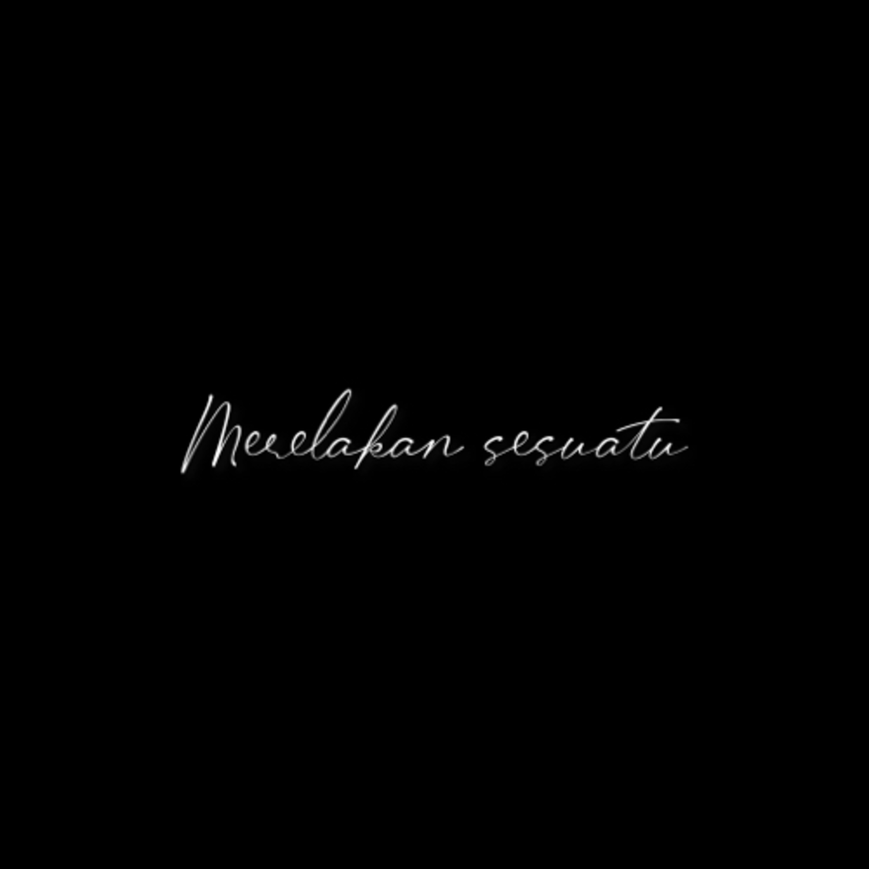Merelakan sesuatu episode artwork