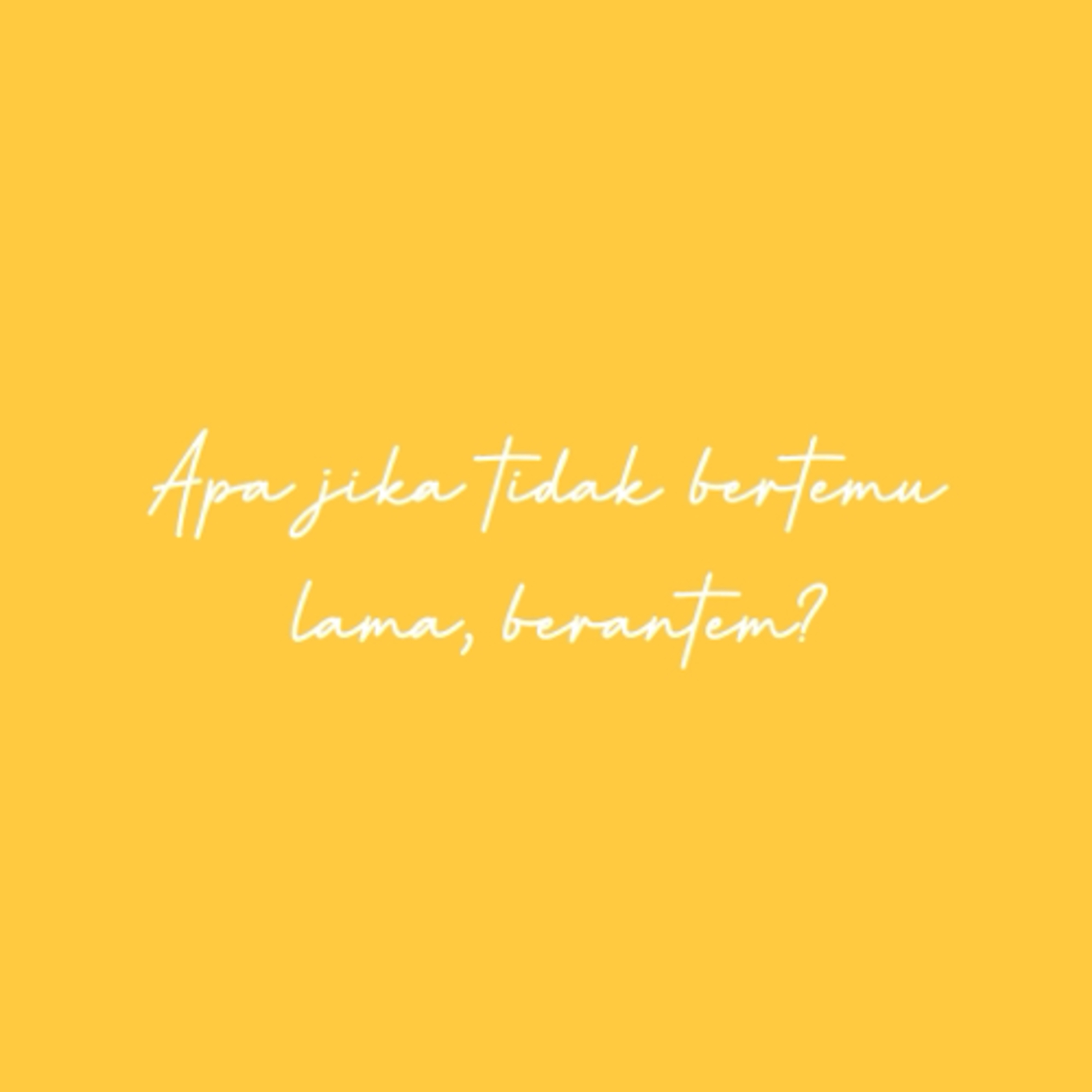 Apa jika tidak bertemu lama, berantem? episode artwork