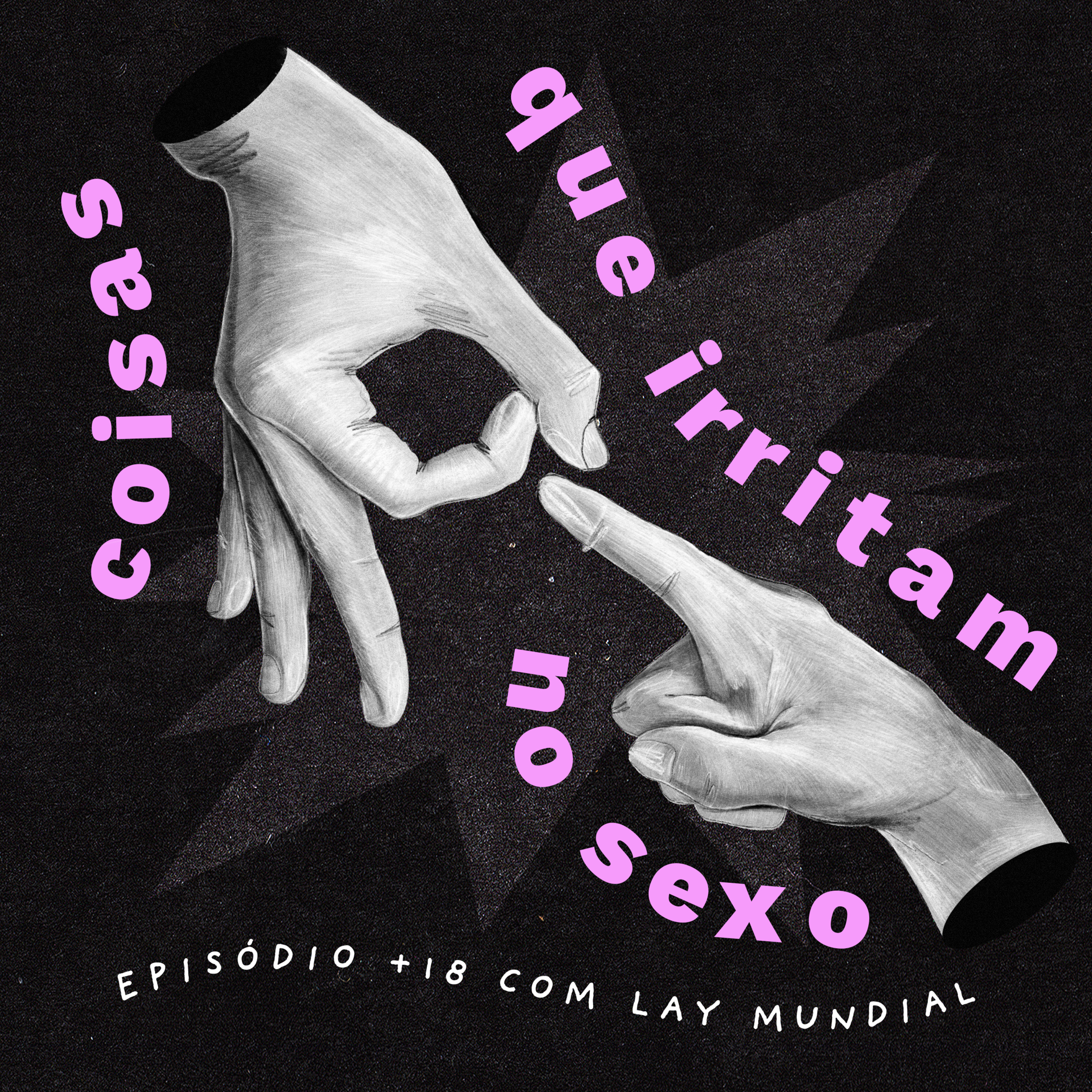 Coisas que irritam no sexo Feat. Lay Mundial - Controle Y episode artwork