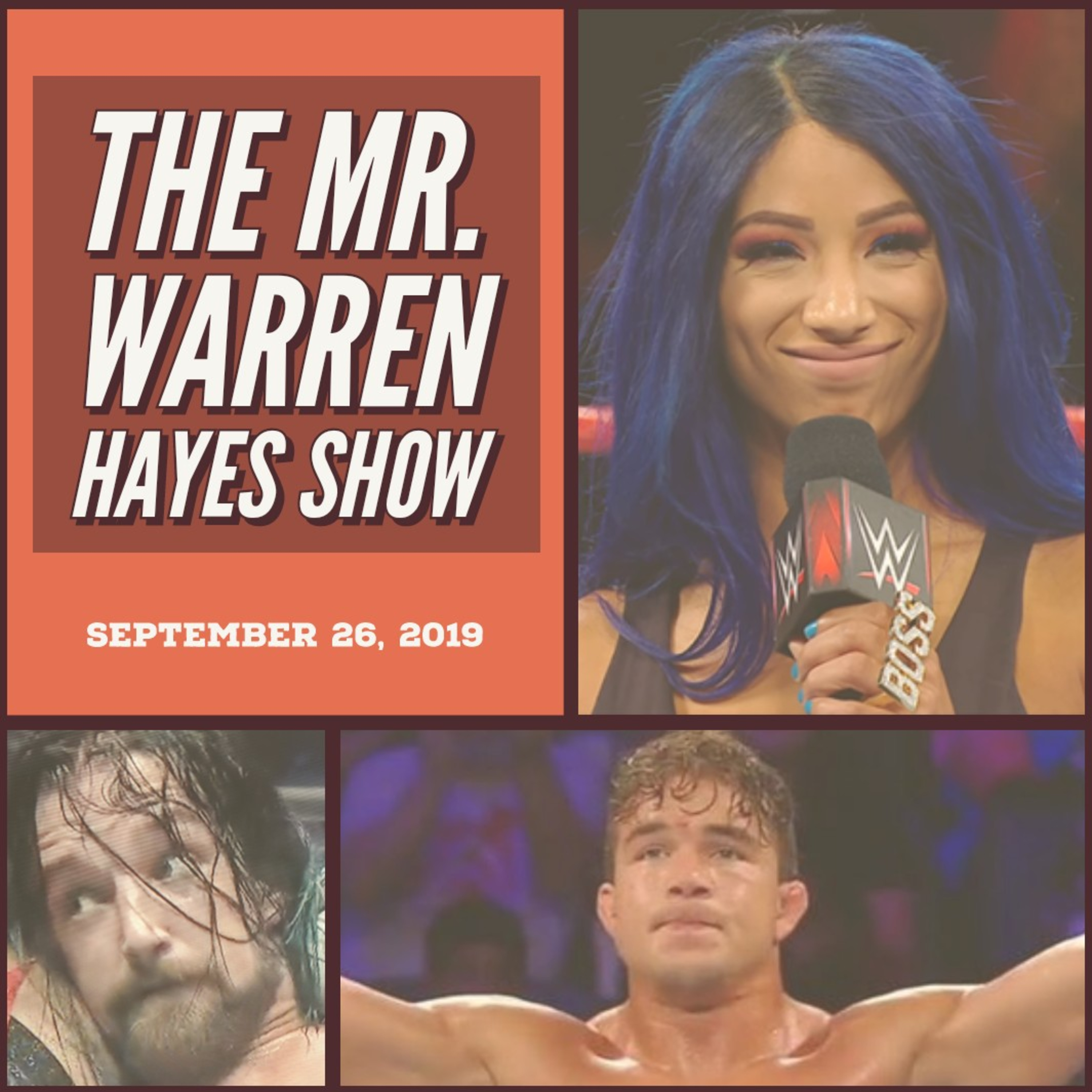 The Mr. Warren Hayes Show, a pro wrestling podcast