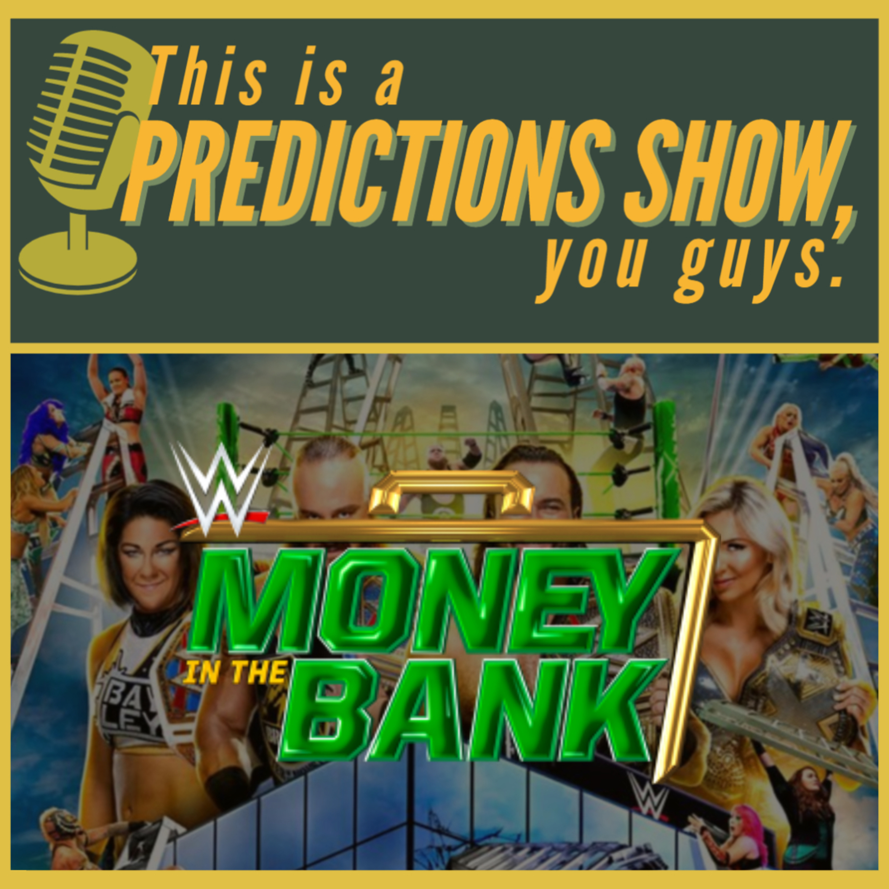 WWE MONEY IN THE BANK 2020 PREVIEW & PREDICTIONS (WITH FOWL ORIGINAL) episode artwork