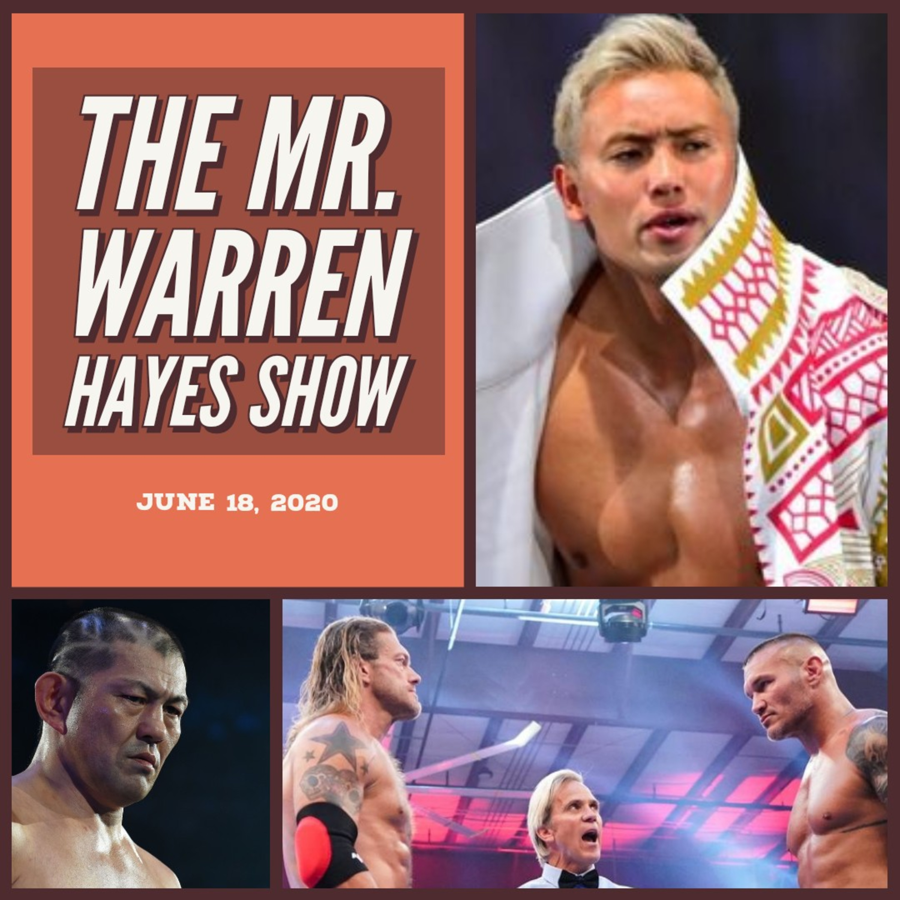 The Mr. Warren Hayes Show, a pro wrestling podcast