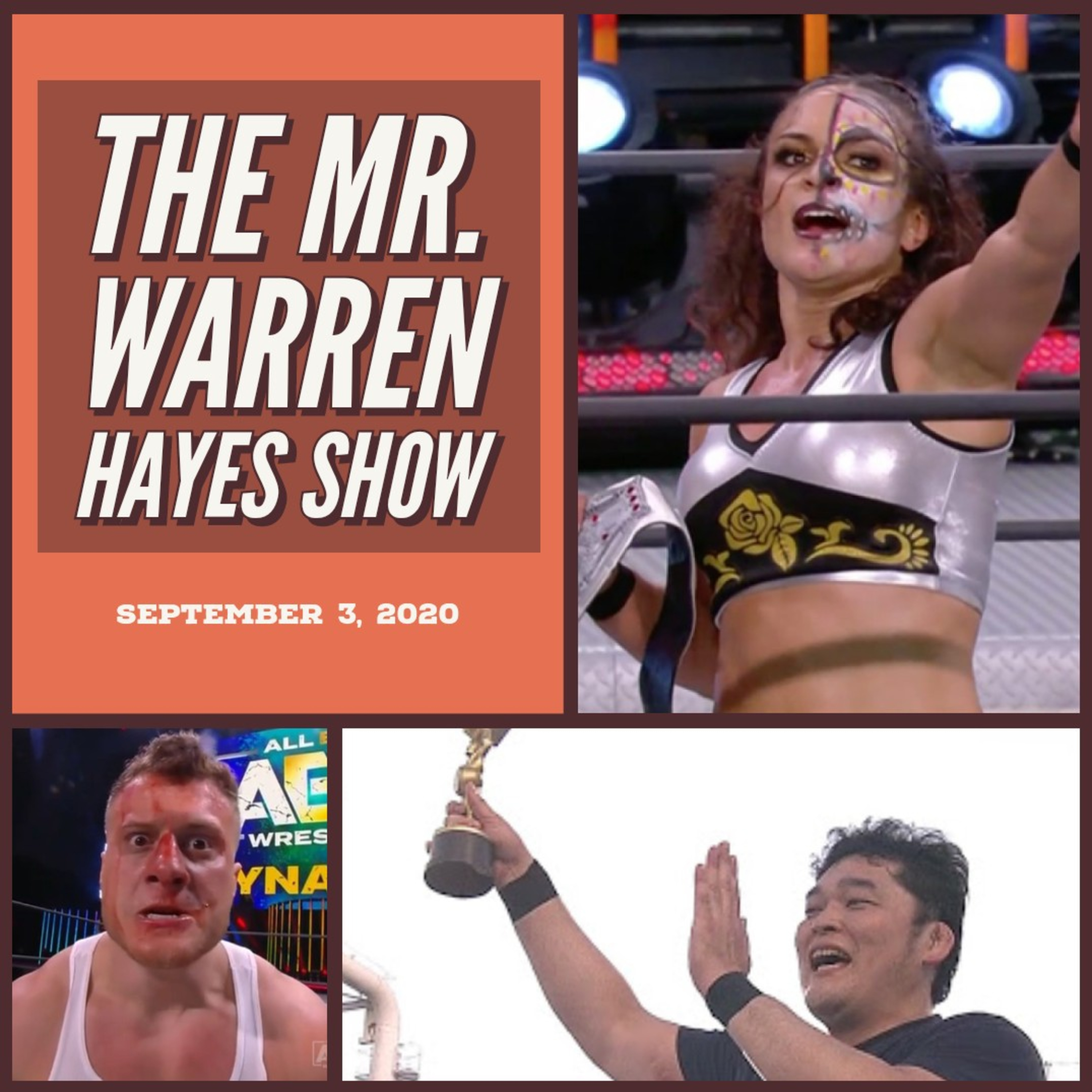 The Mr. Warren Hayes Show, a pro wrestling podcast